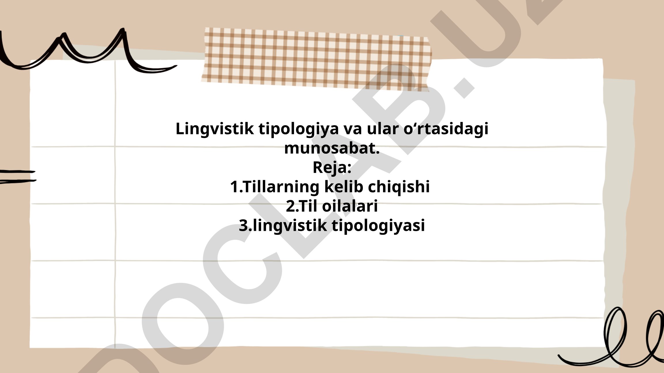 Lingvistik tipologiya va ular oʻrtasidagi munosabat