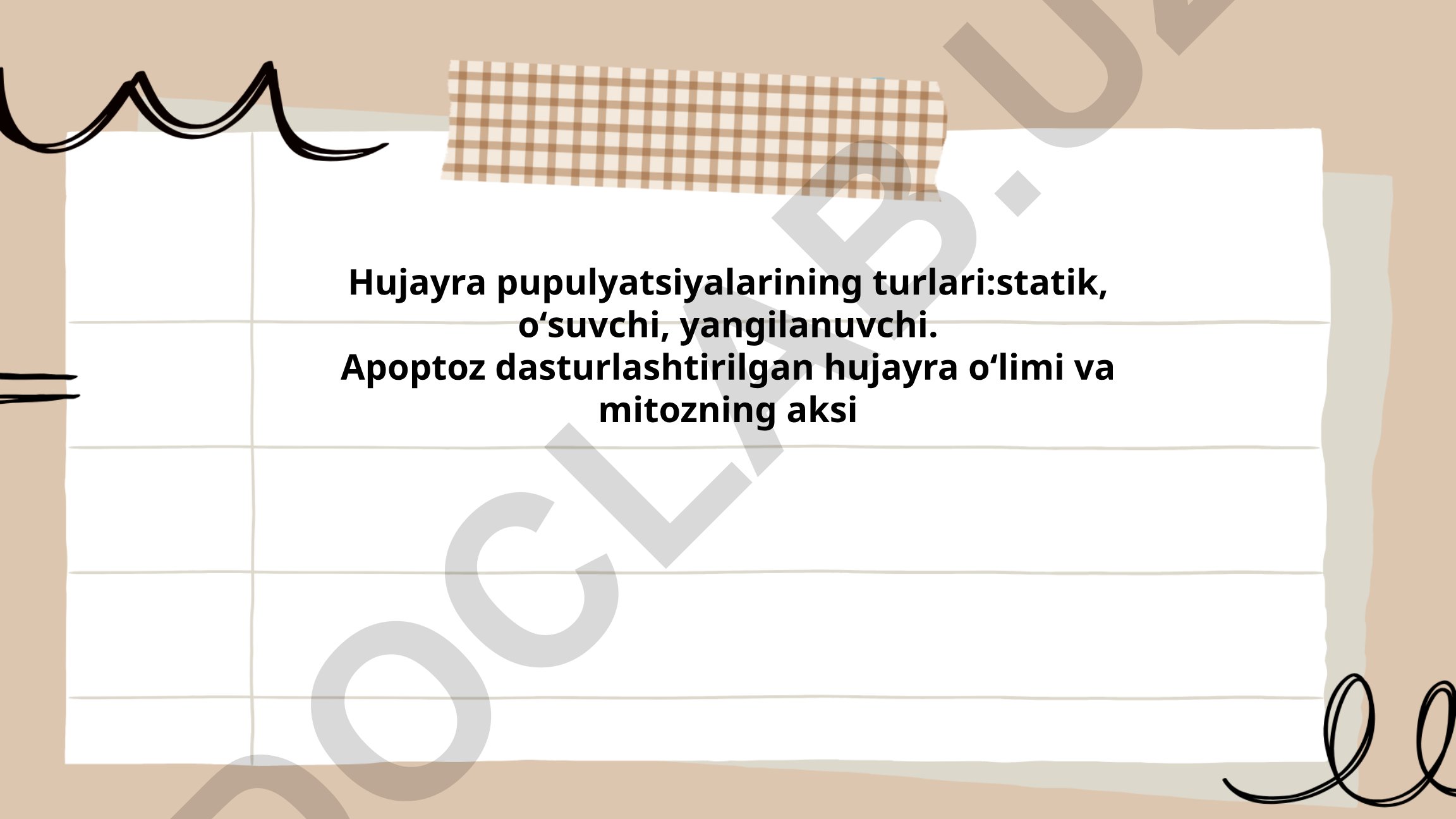 Hujayra populyatsiyalarining turlari va apoptoz
