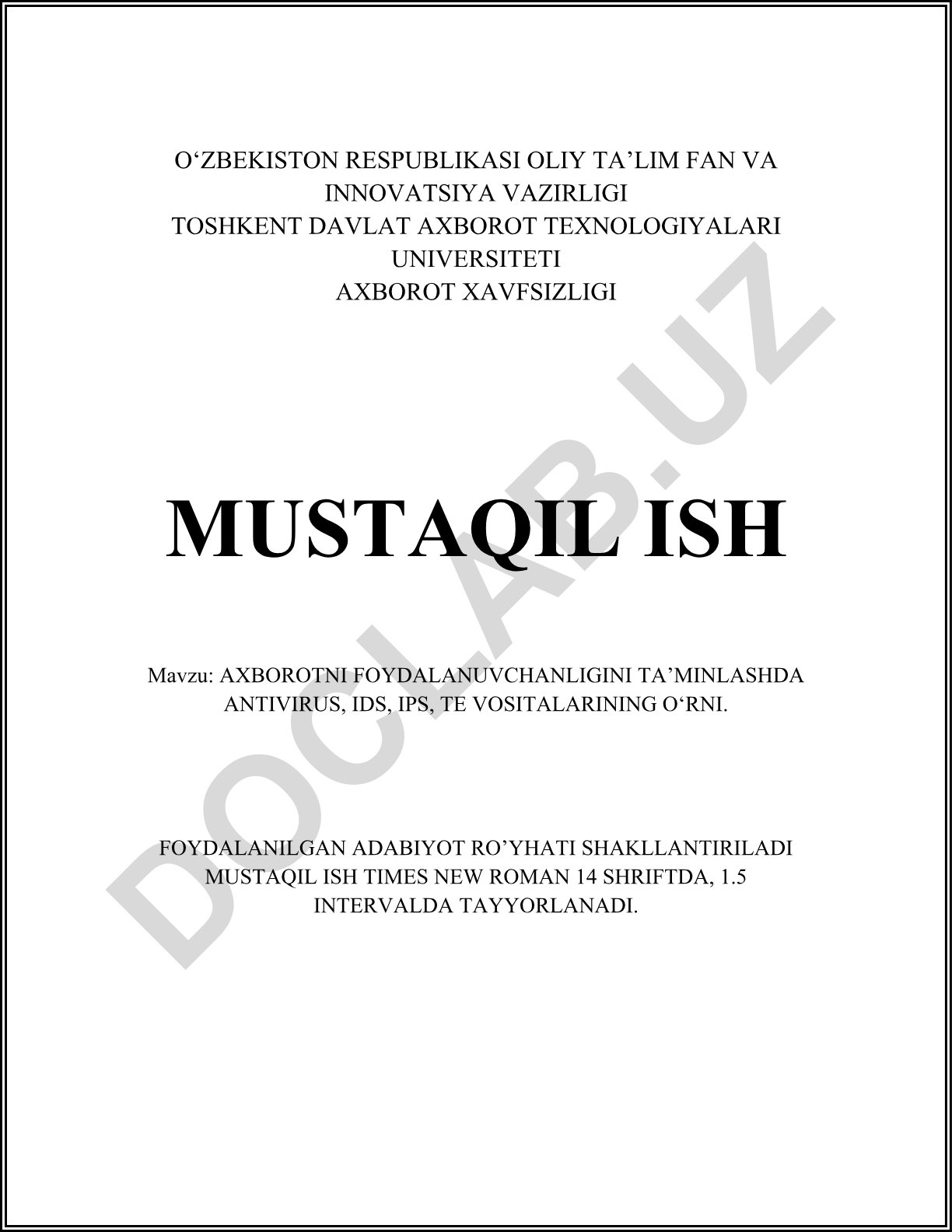 Axborotni foydalanuvchanligini ta'minlashda antivirus, IDS, IPS vositalarining o'rni