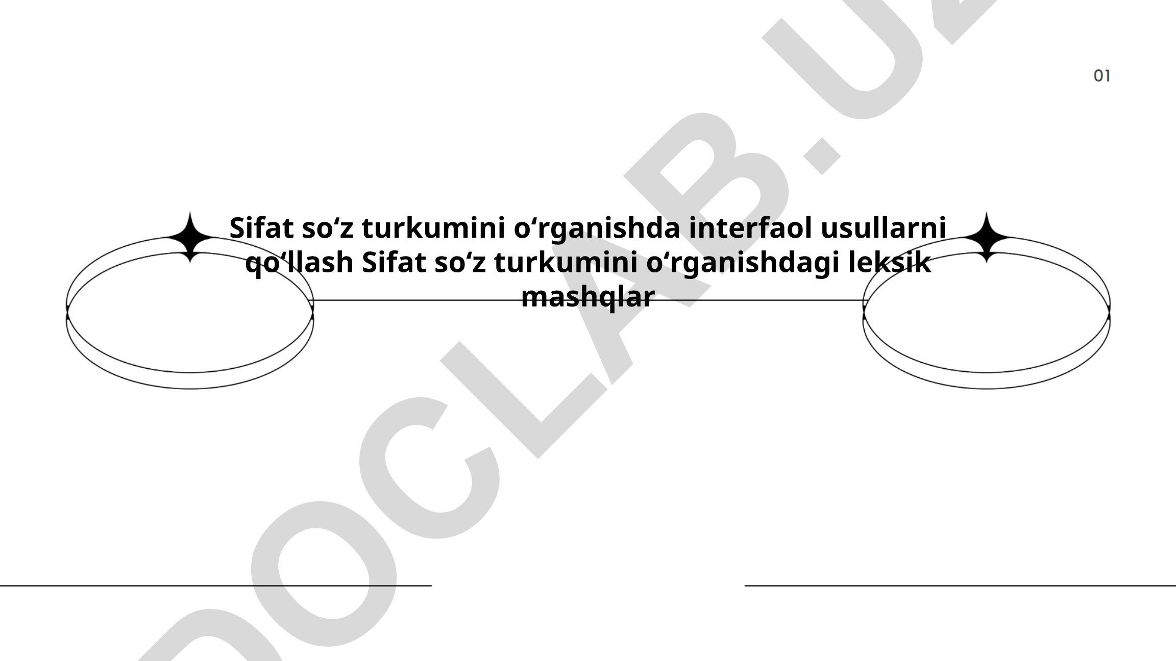 Sifat soʻz turkumini oʻrganishda interfaol usullar va leksik mashqlar