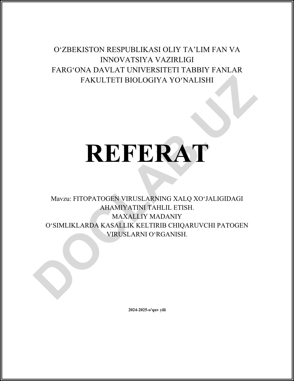Fitopatogen viruslarning xalq xo'jaligidagi ahamiyatini tahlil etish