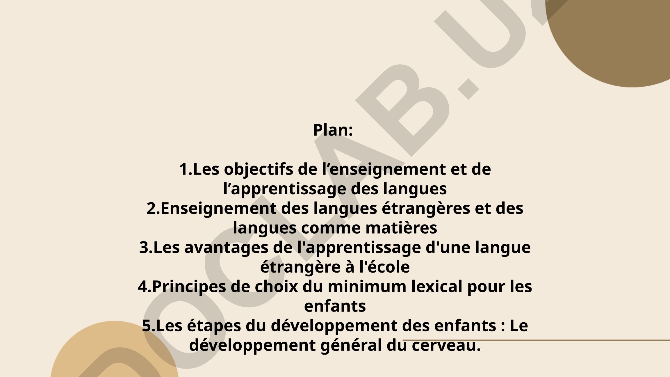 Les objectifs et avantages de l'enseignement des langues étrangères à l'école