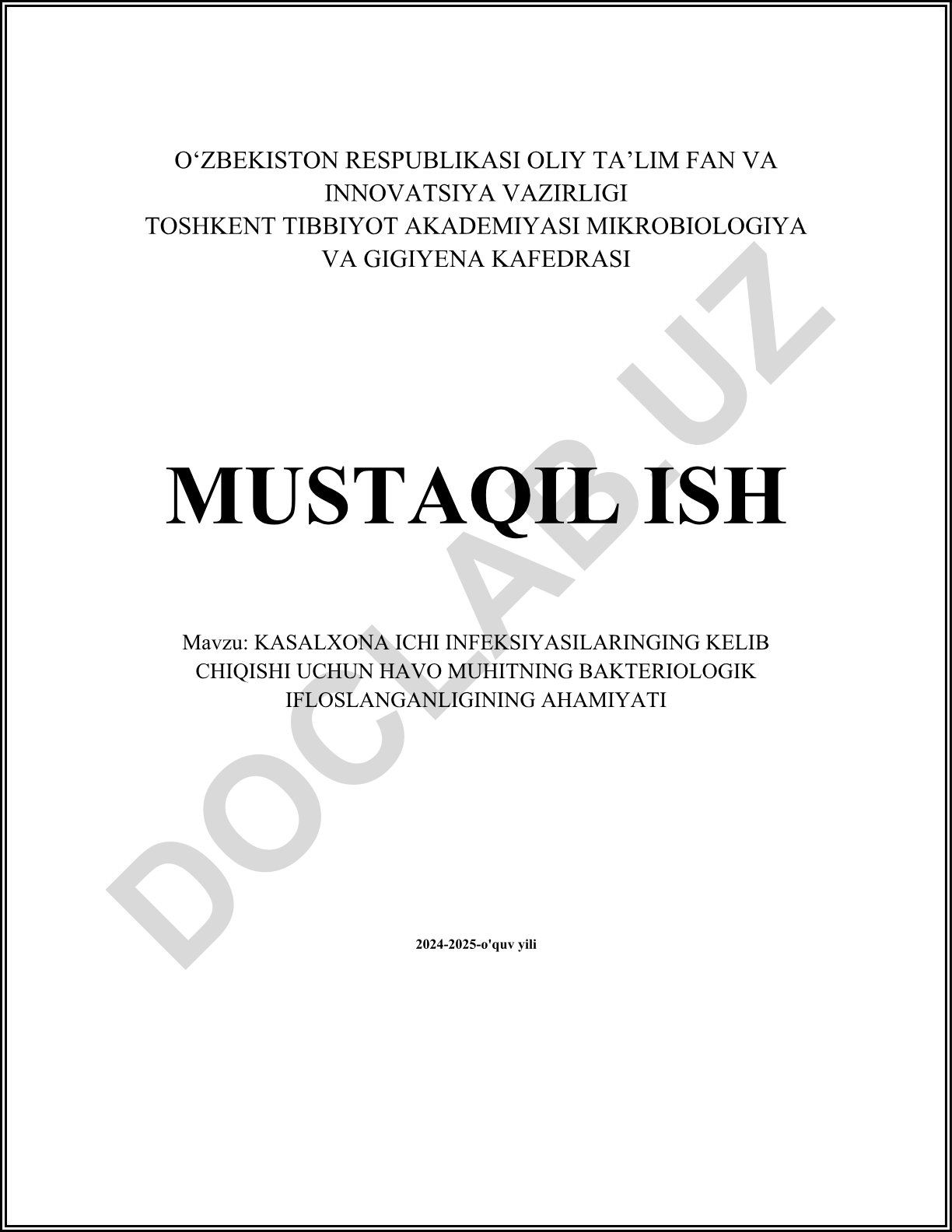 Kasalxona ichi infeksiyalarining kelib chiqishi uchun havo muhitning bakteriologik ifloslanganligining ahamiyati