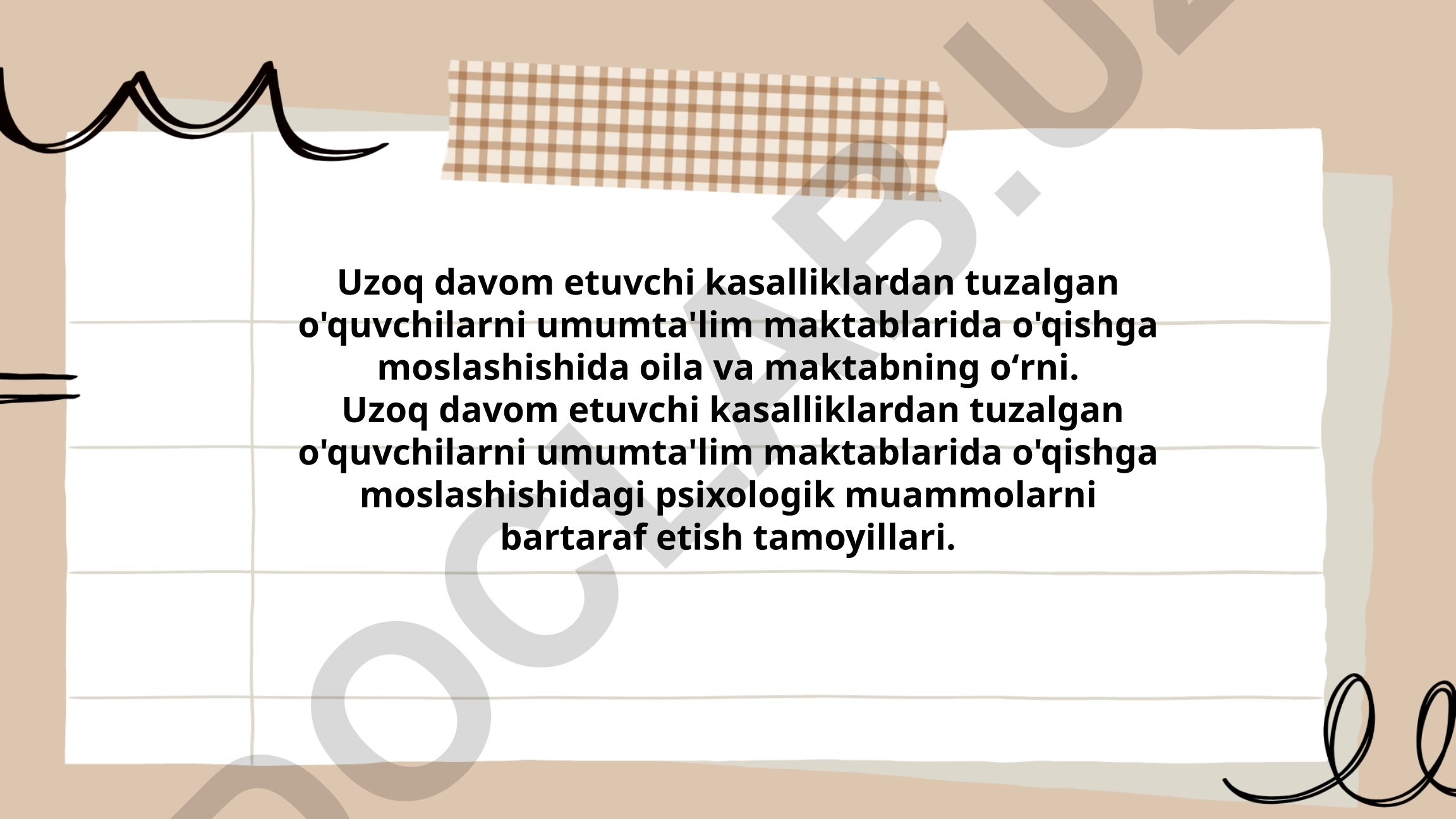 Uzoq davom etuvchi kasalliklardan tuzalgan o'quvchilarni maktabda moslashish