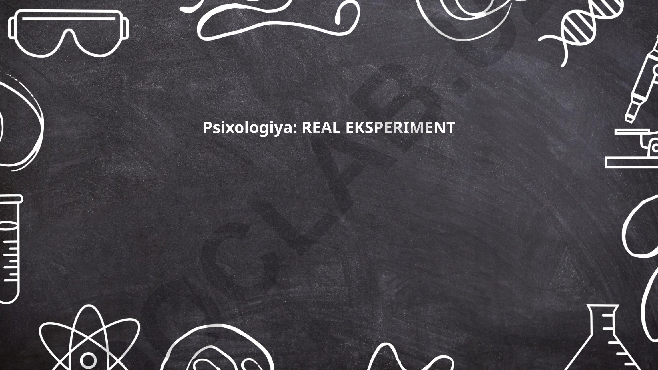 Psixologik eksperimentlar tarixi va metodlari