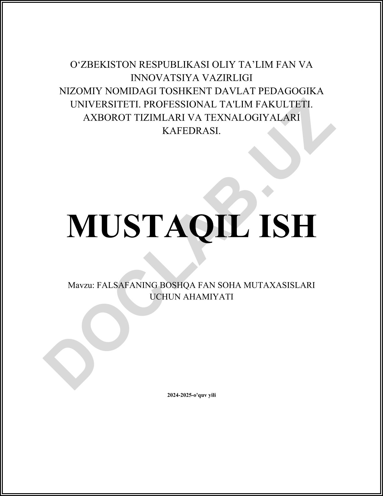 Falsafaning boshqa fan soha mutaxassislari uchun ahamiyati