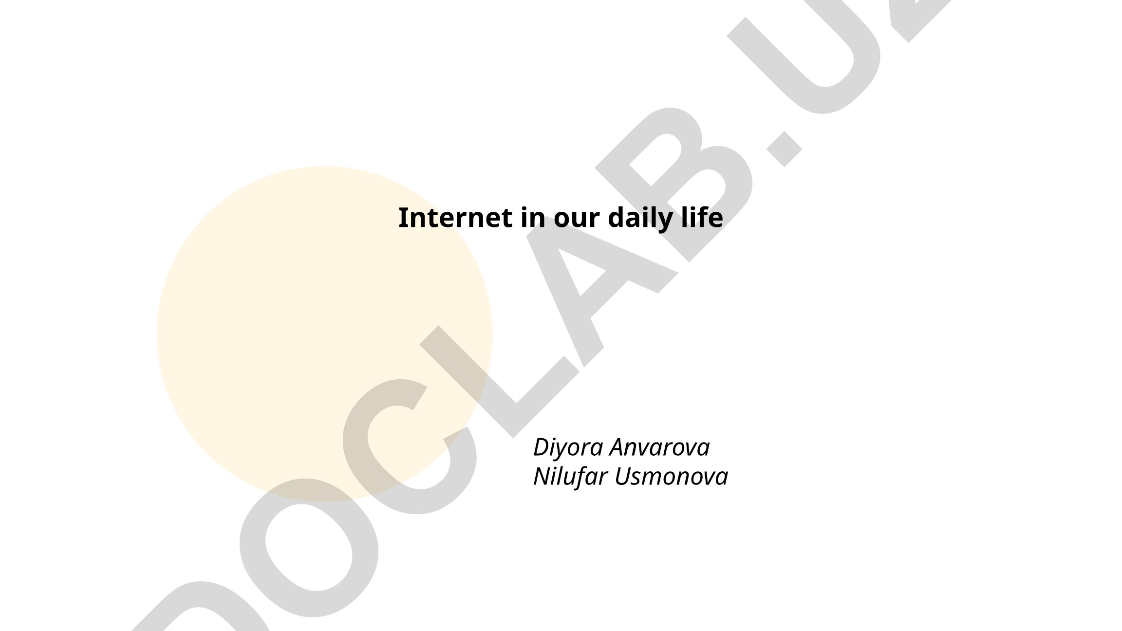 Internet in our daily life