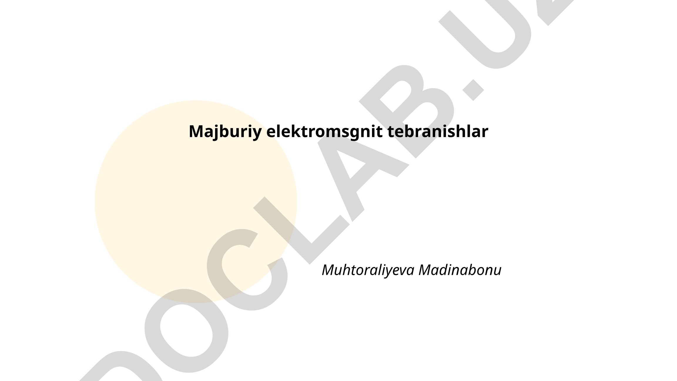 Majburiy elektromagnit tebranishlar