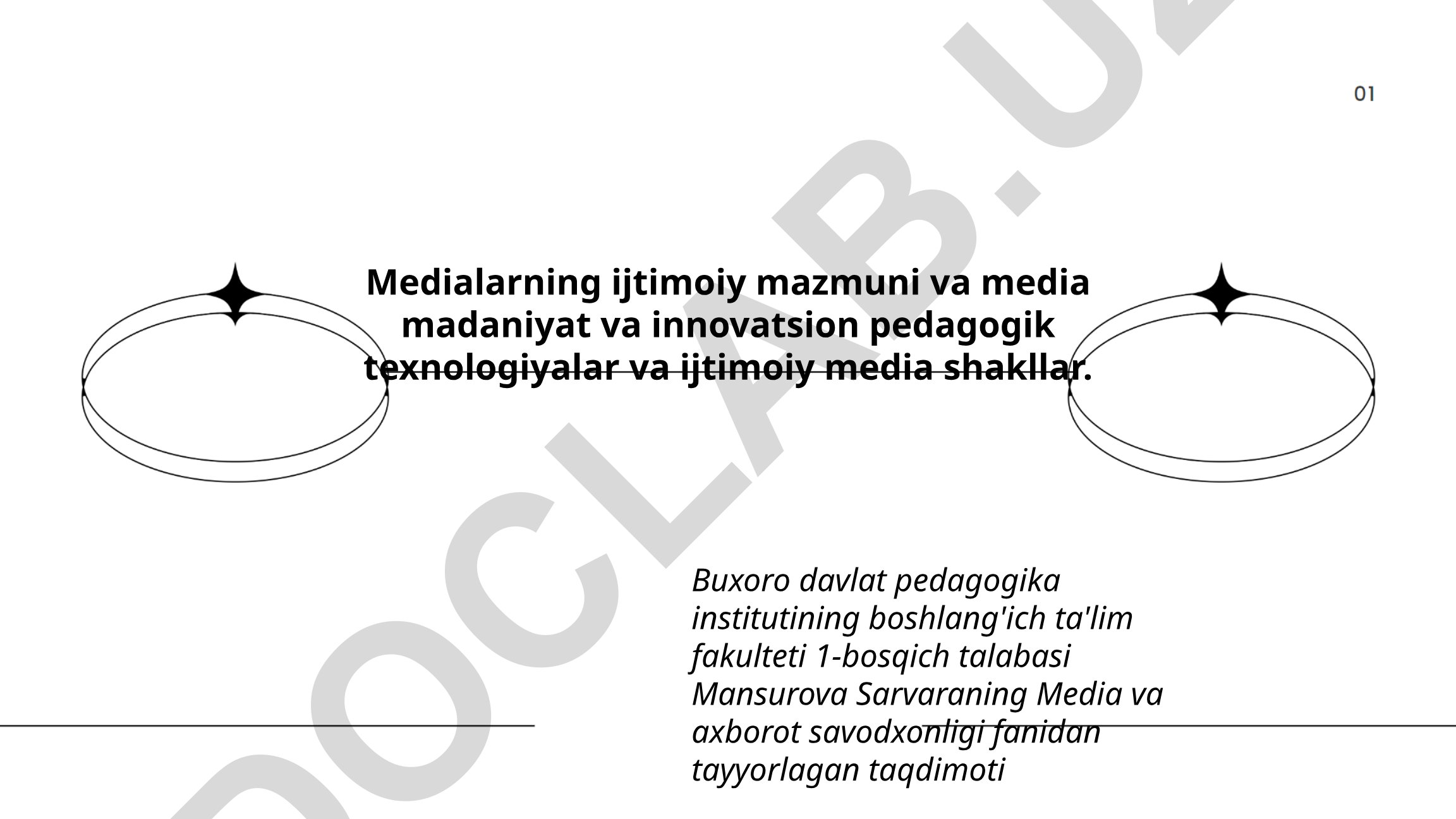Medialarning ijtimoiy mazmuni va media madaniyat