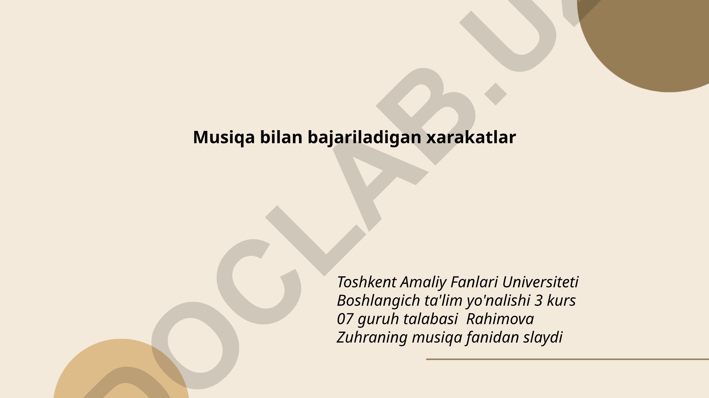 Musiqa bilan bajariladigan xarakatlar