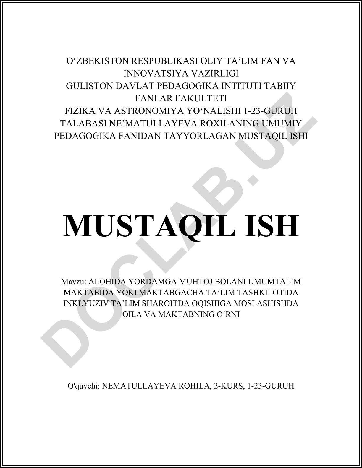 Alohida yordamga muhtoj bolani umumta'lim maktabida yoki maktabgacha ta'lim tashkilotida inklyuziv ta'lim sharoitida o'qishiga moslashishda oila va maktabning o'rni