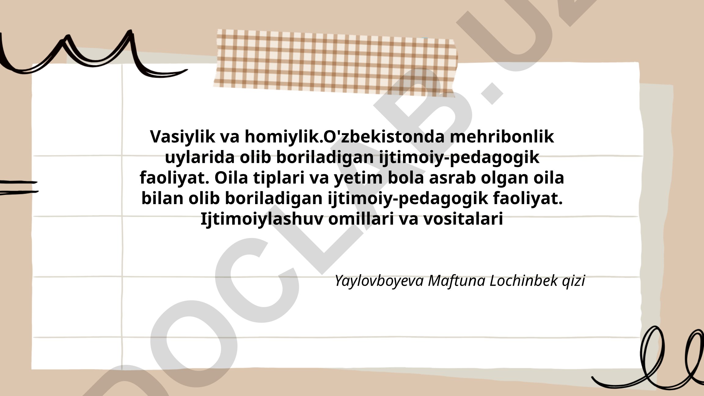 Vasiylik va homiylikning huquqiy asoslari va ijtimoiy-pedagogik faoliyat