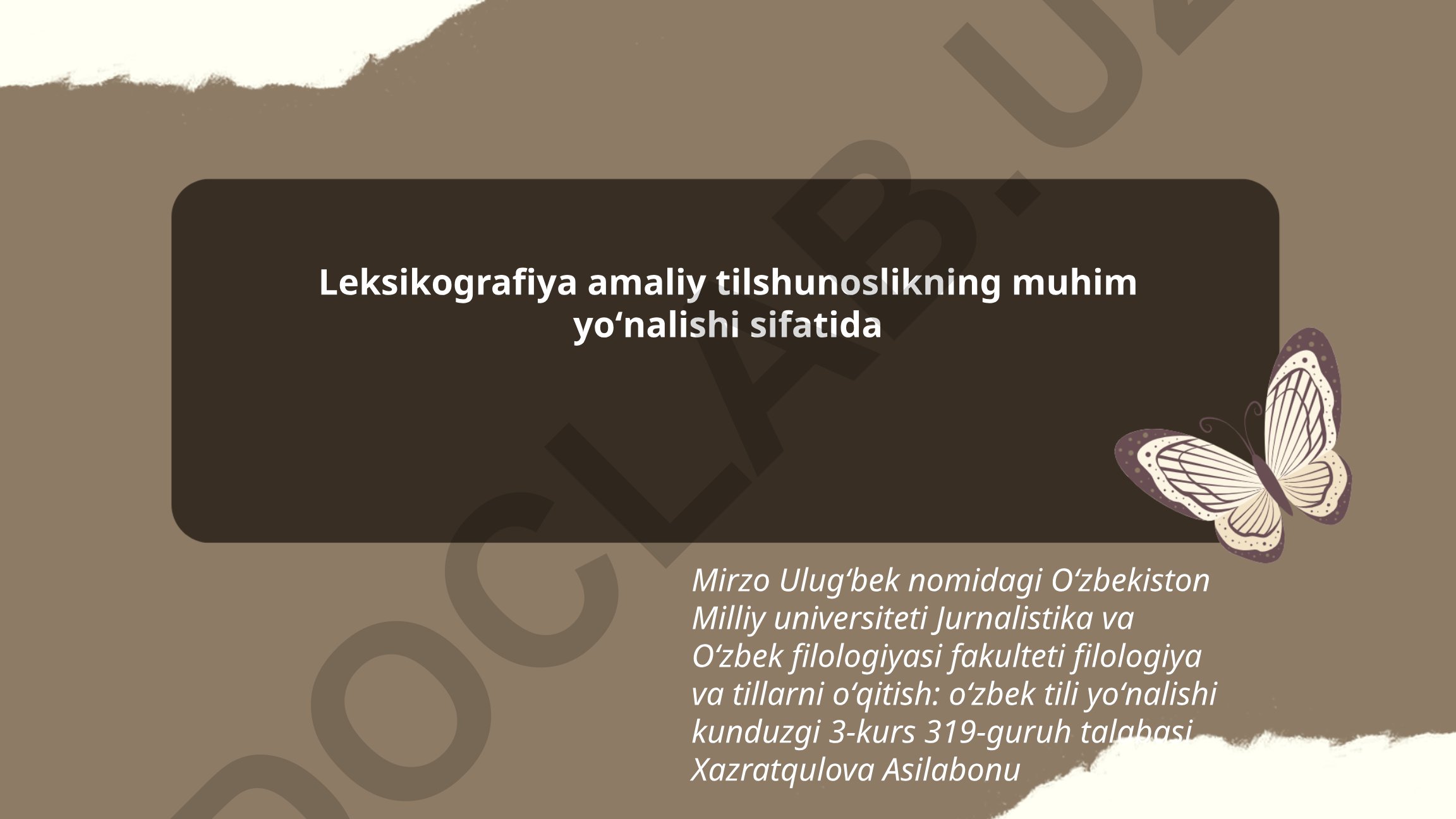 Leksikografiya amaliy tilshunoslikning muhim yo'nalishi sifatida