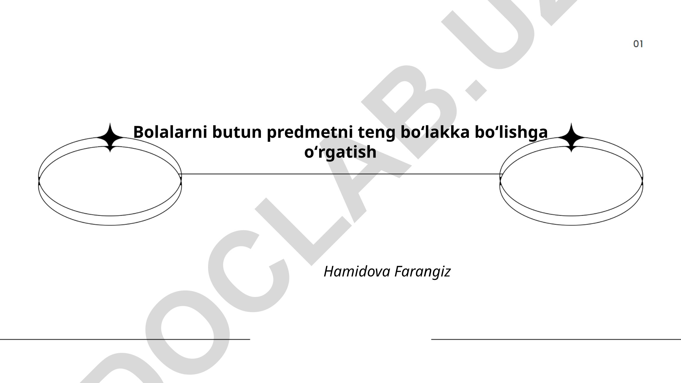 Obyektlarni bo'laklarga ajratish va bo'laklar bilan tanishish