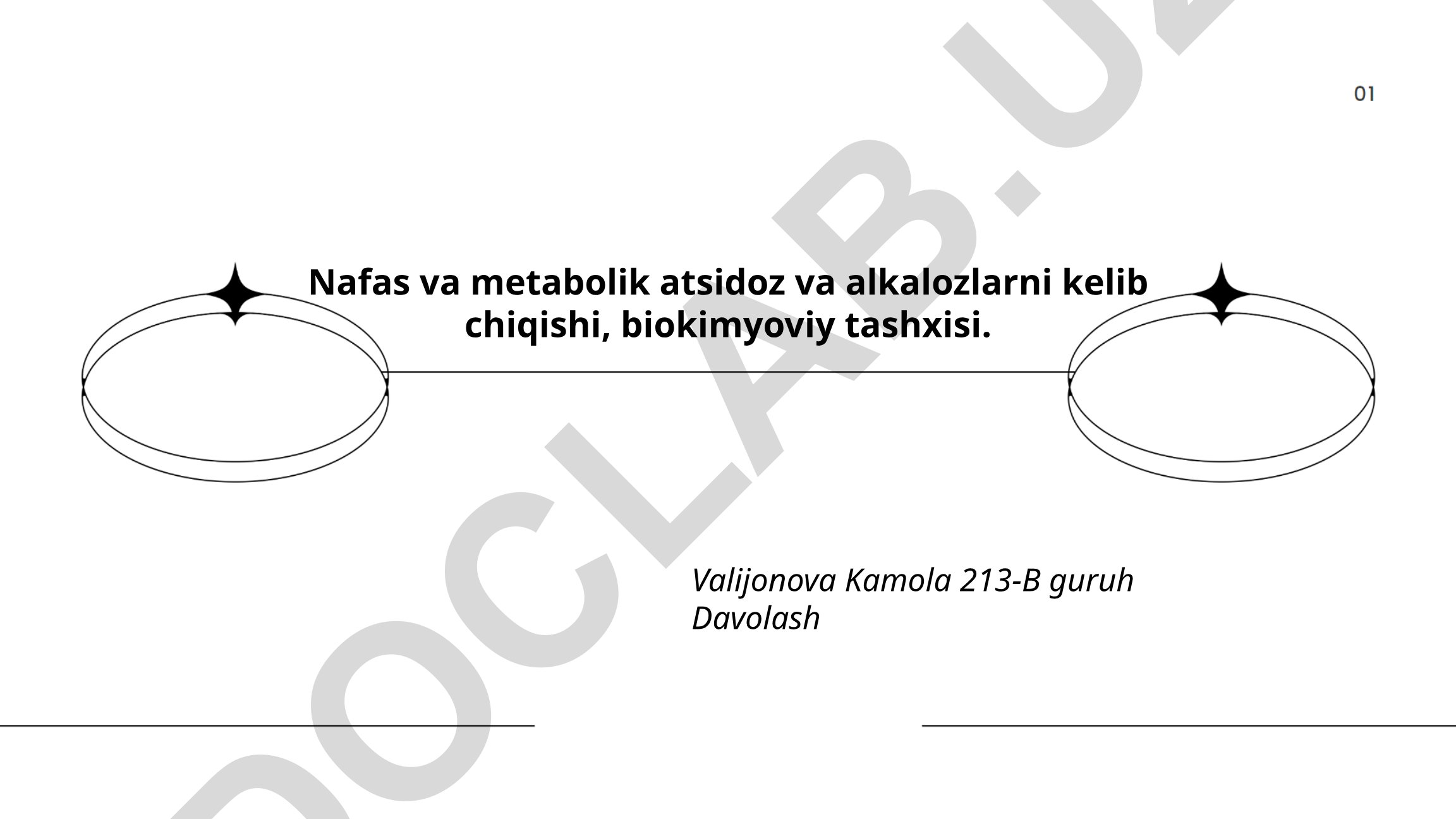 Nafas va metabolik atsidoz va alkalozlarning kelib chiqishi va biokimyoviy tashxisi