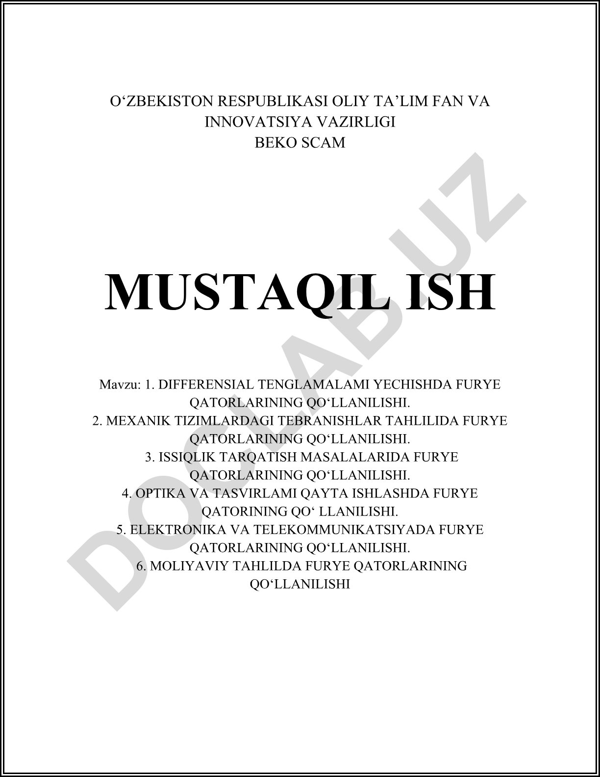 Differensial tenglamalarni yechishda Furye qatorlarining qo‘llanilishi