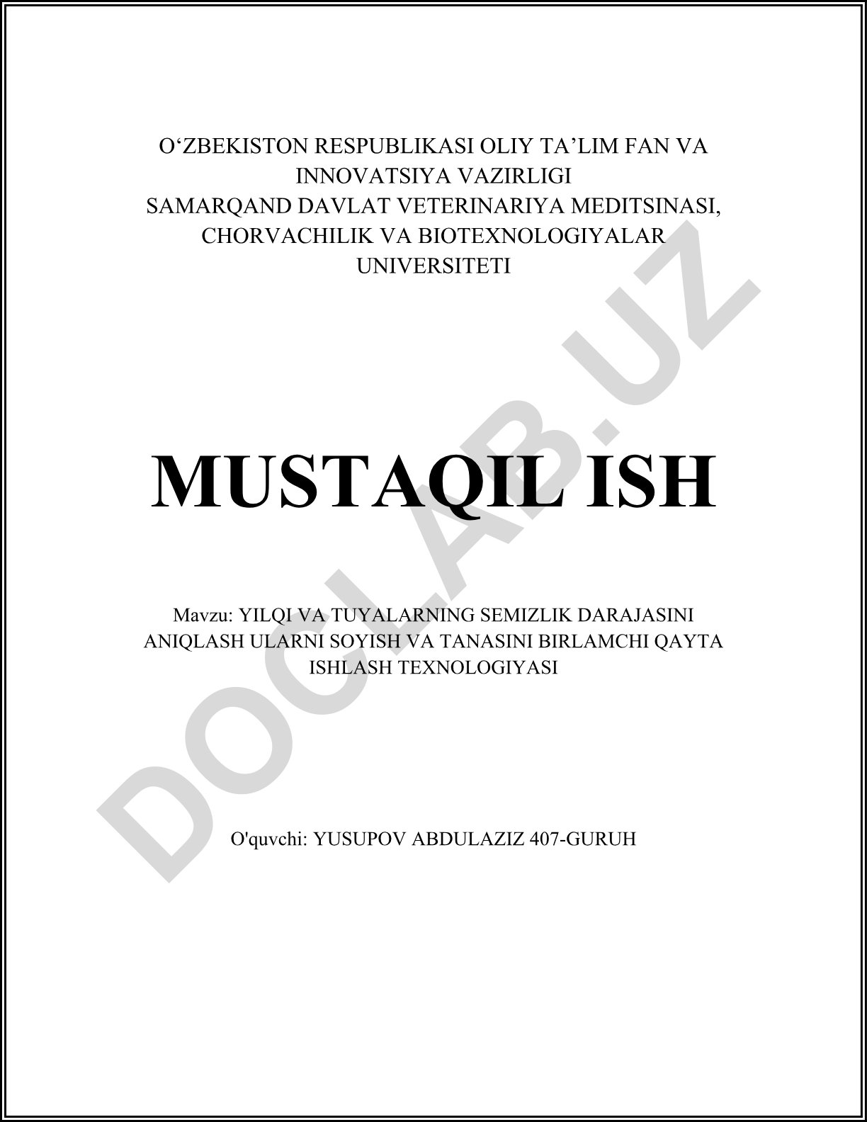 Yilqi va tuyalarning semizlik darajasini aniqlash ularni soyish va tanasini birlamchi qayta ishlash texnologiyasi