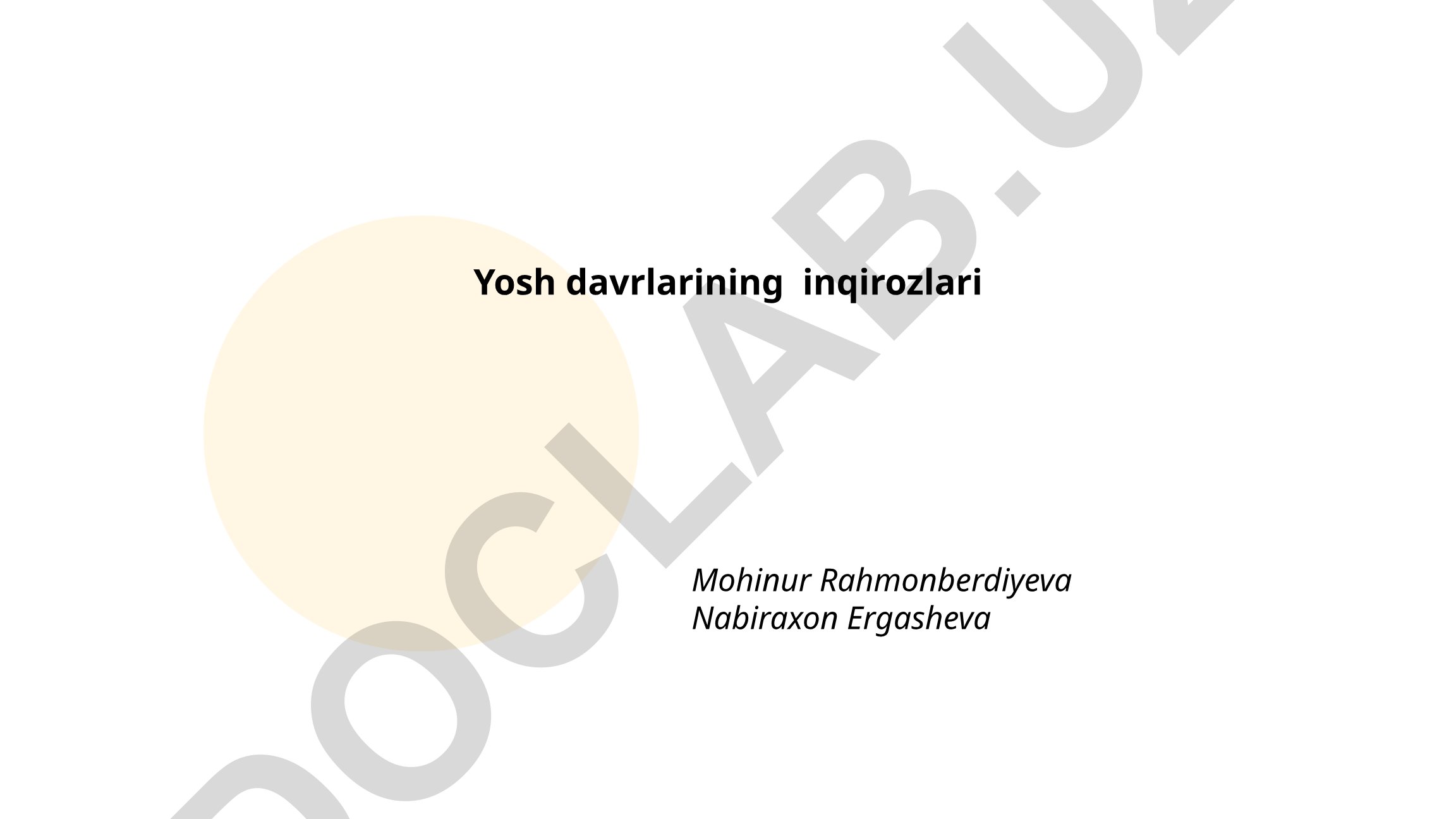 Yosh davrlarining inqirozlari