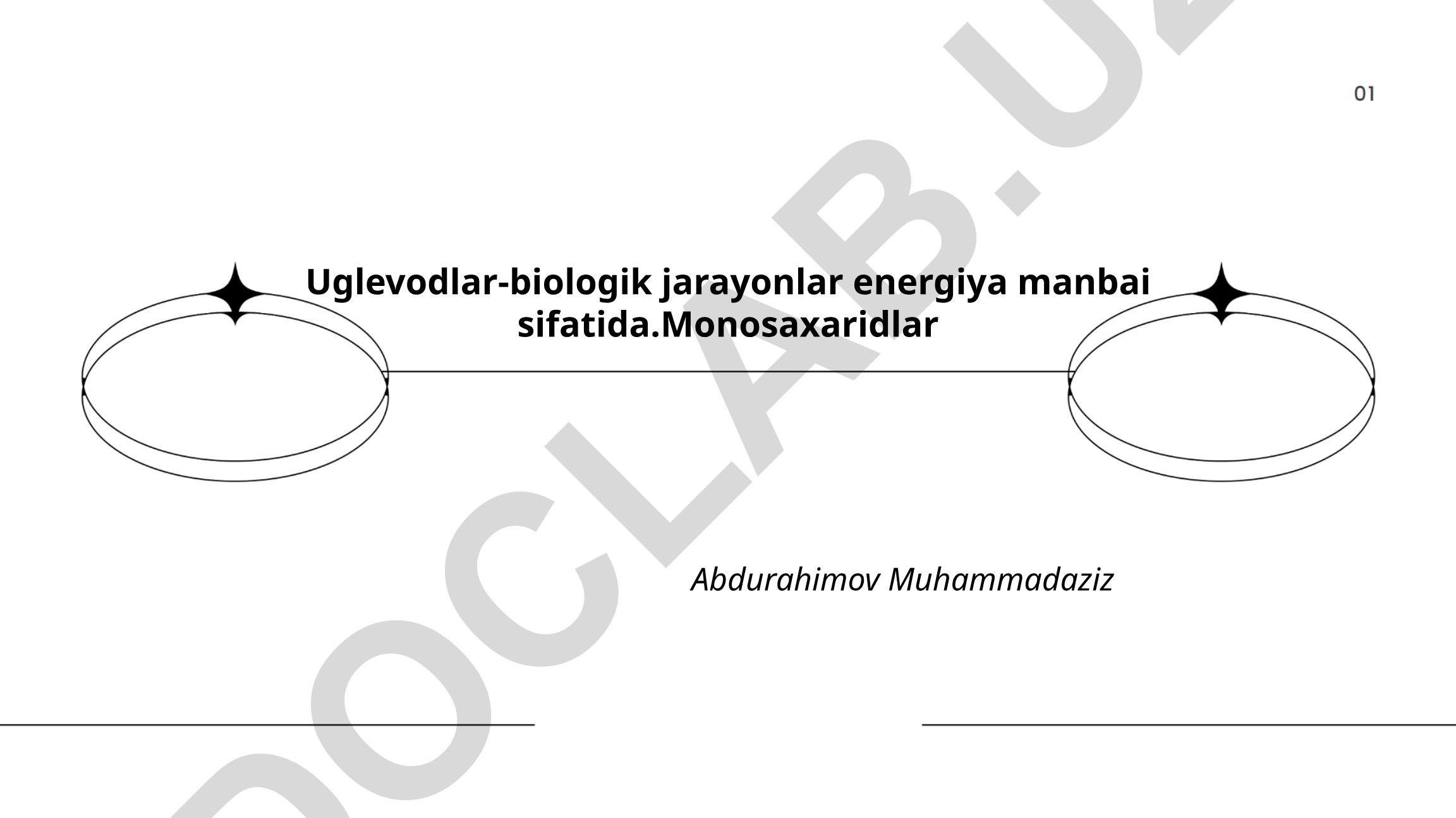Uglevodlar-biologik jarayonlar energiya manbai sifatida. Monosaxaridlar