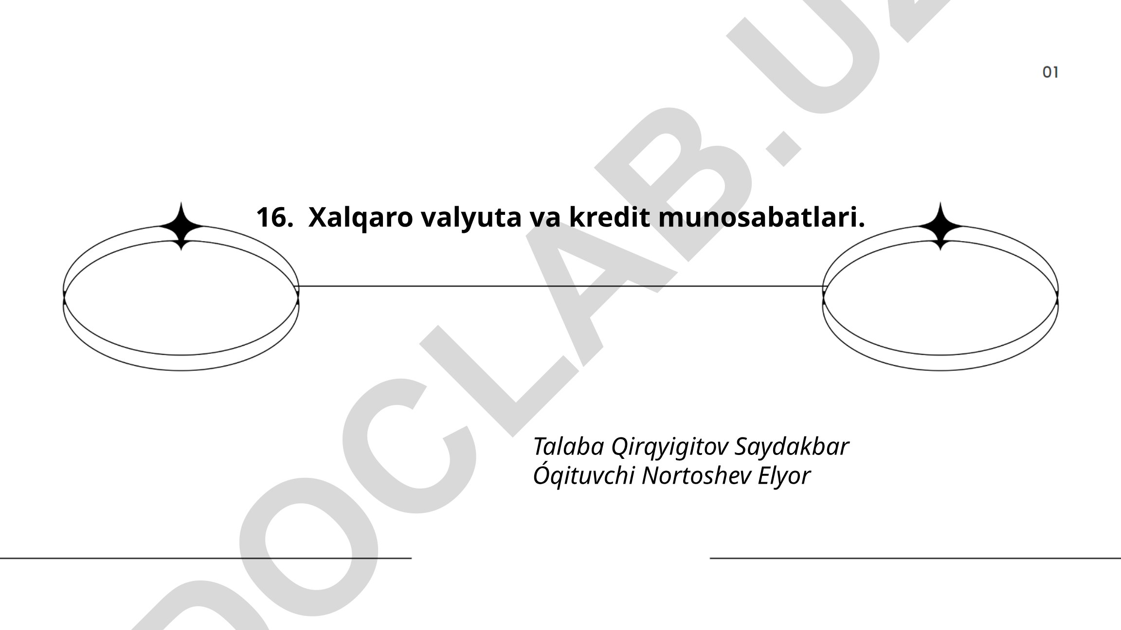 Xalqaro valyuta va kredit munosabatlari