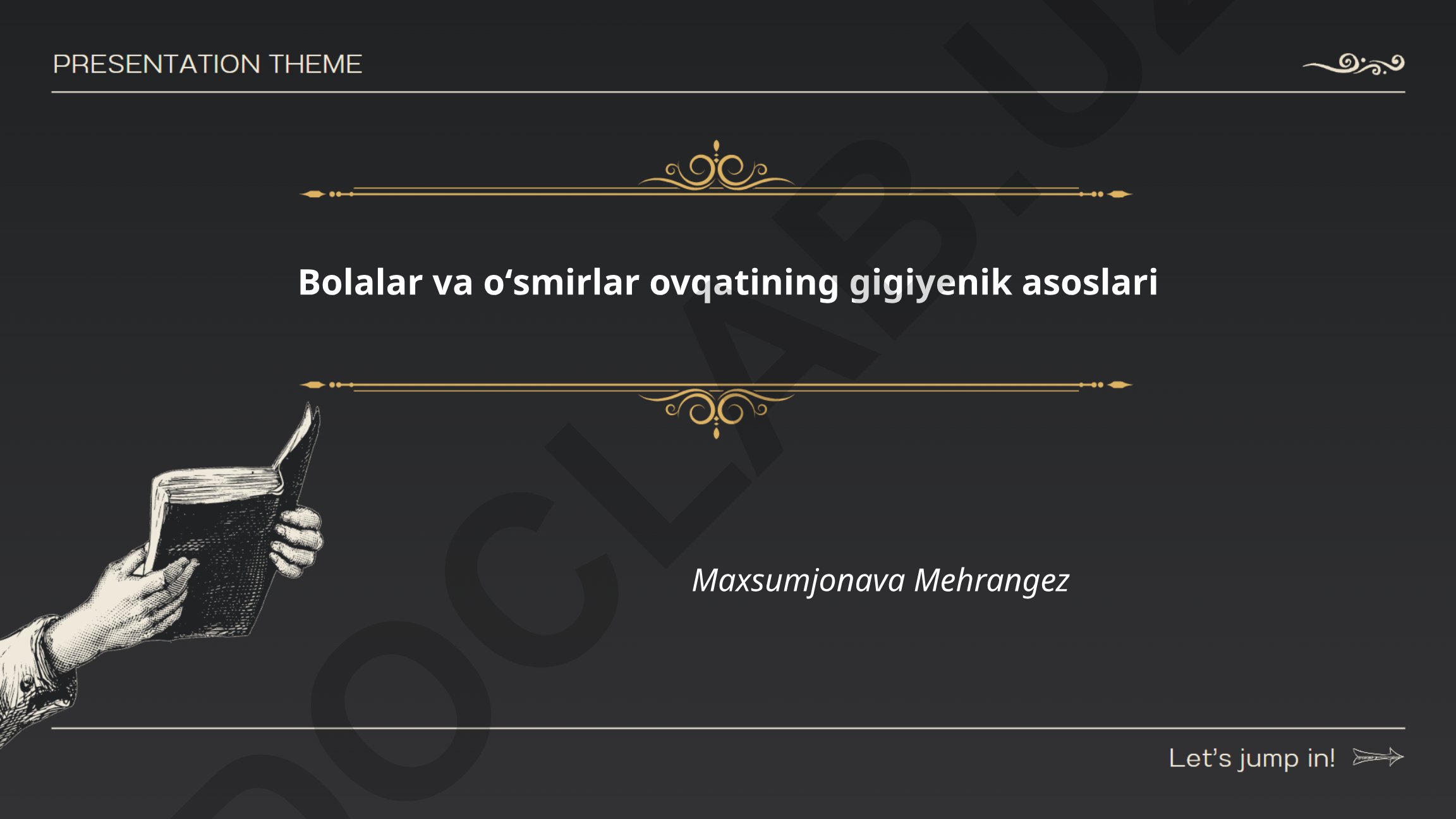 Bolalar va oʻsmirlar ovqatining gigiyenik asoslari