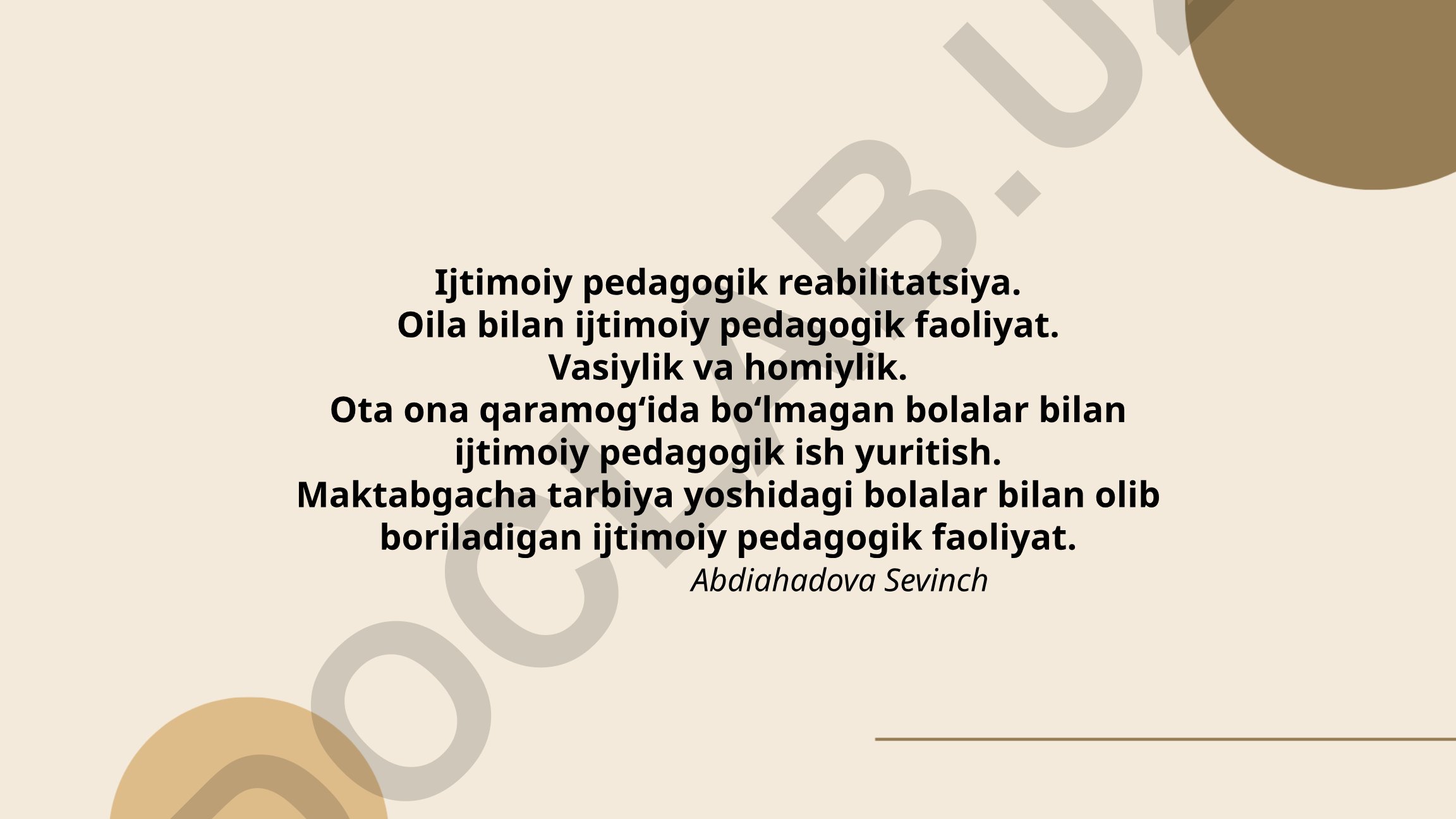 Ijtimoiy pedagogik reabilitatsiya va oila bilan ishlash