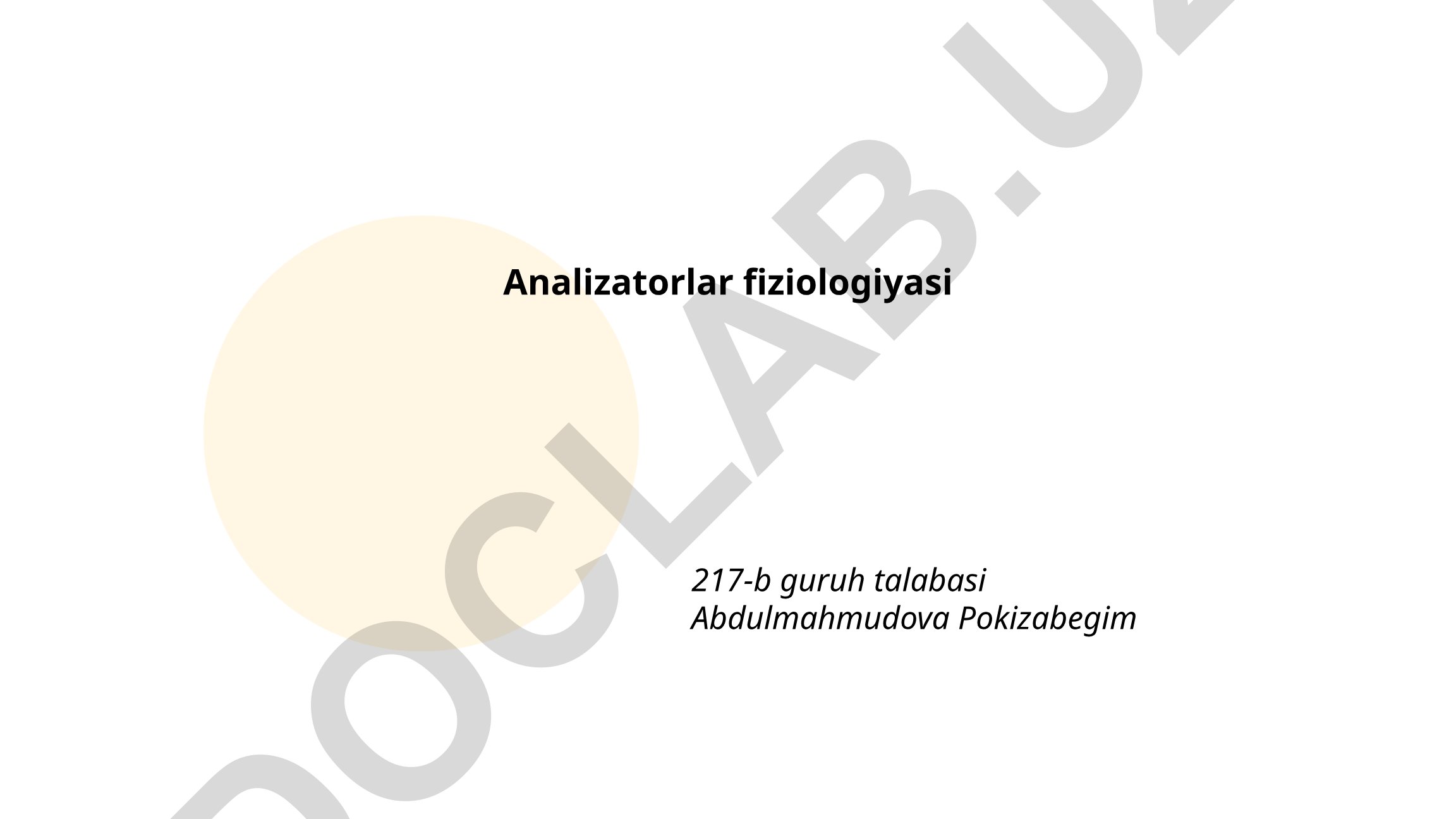 Analizatorlar fiziologiyasi