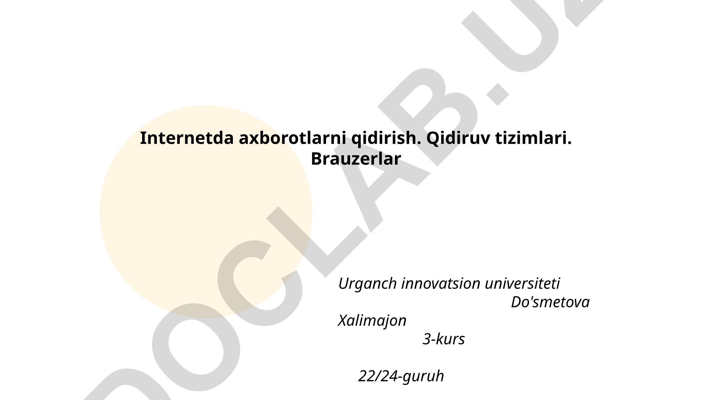 Internetda axborotlarni qidirish usullari va qidiruv tizimlari