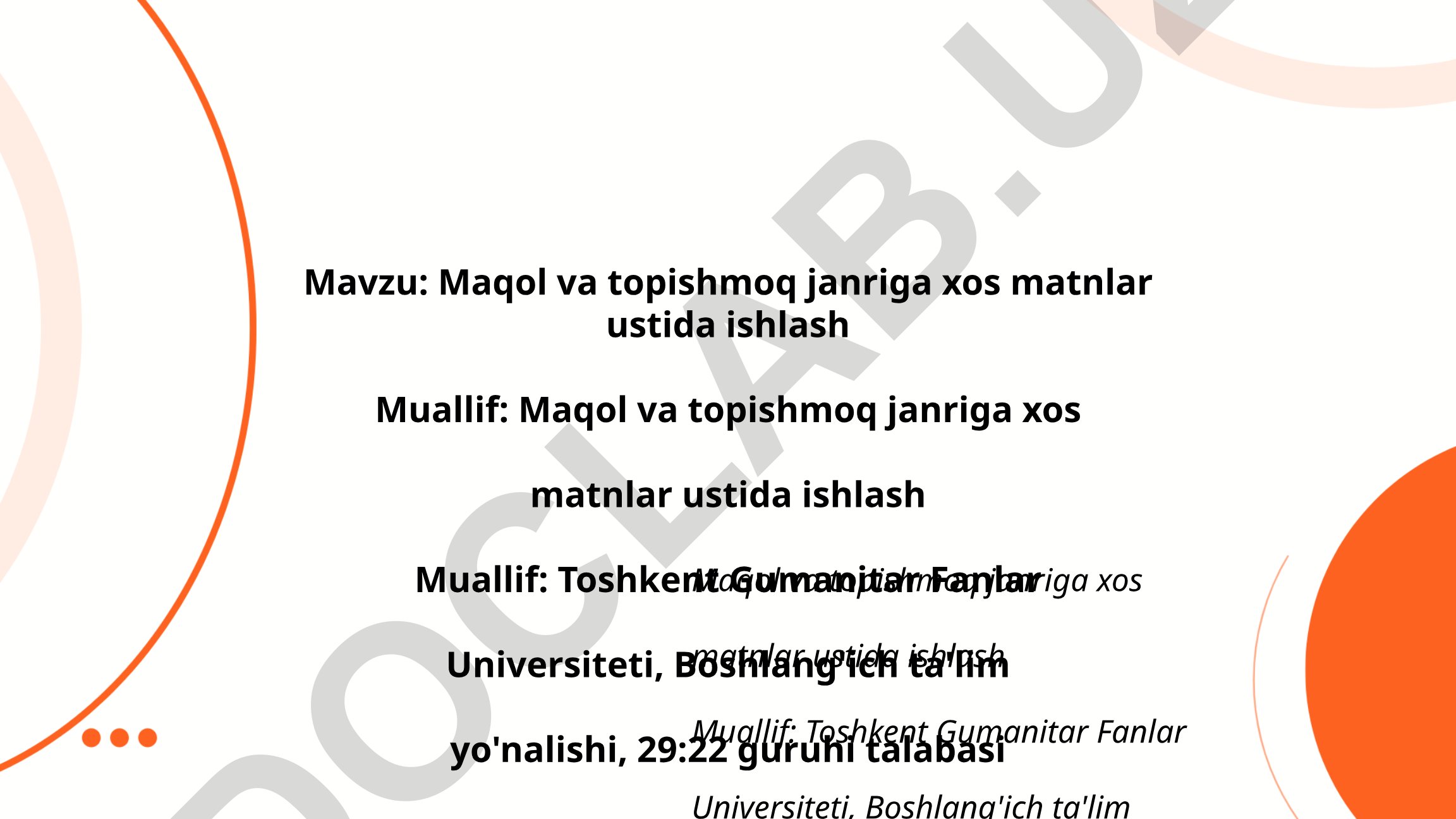 Maqol va topishmoq janriga xos matnlar ustida ishlash