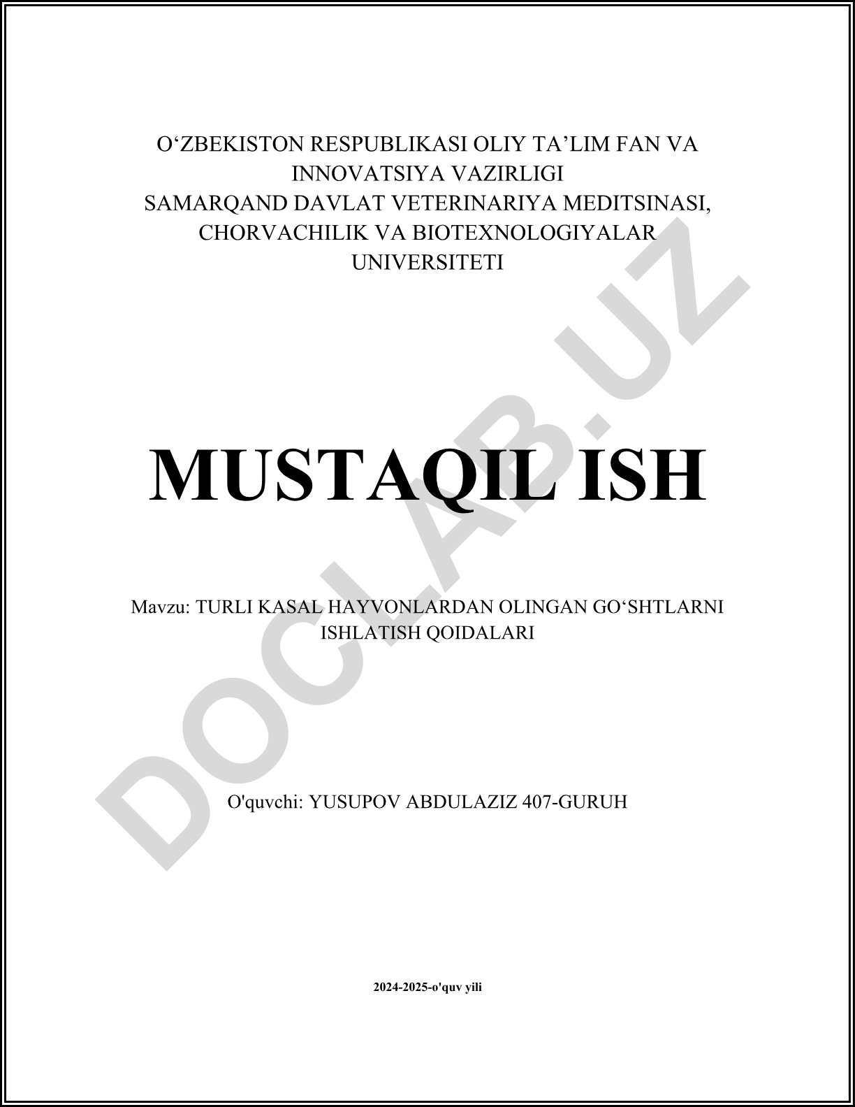 Turli kasal hayvonlardan olingan go‘shtlarni ishlatish qoidalari