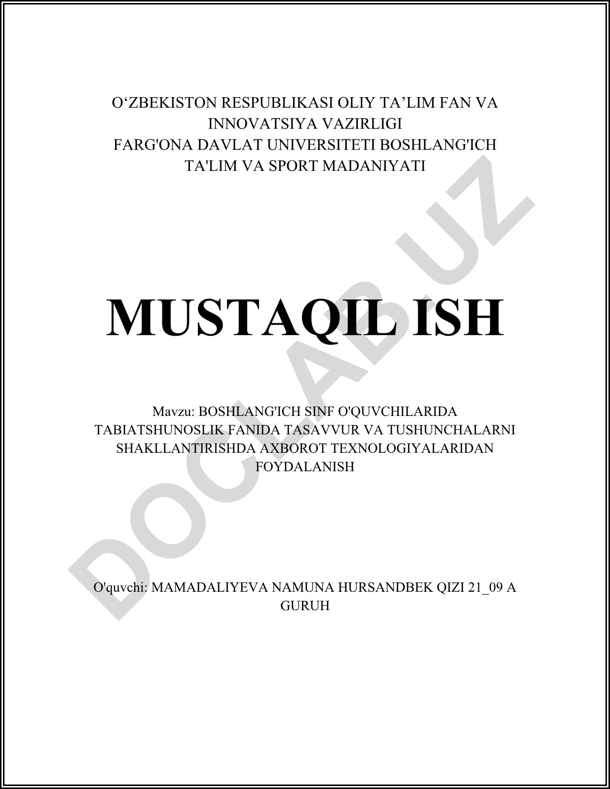 Boshlang'ich sinf o'quvchilarida tabiatshunoslik fanida tasavvur va tushunchalarni shakllantirishda axborot texnologiyalaridan foydalanish