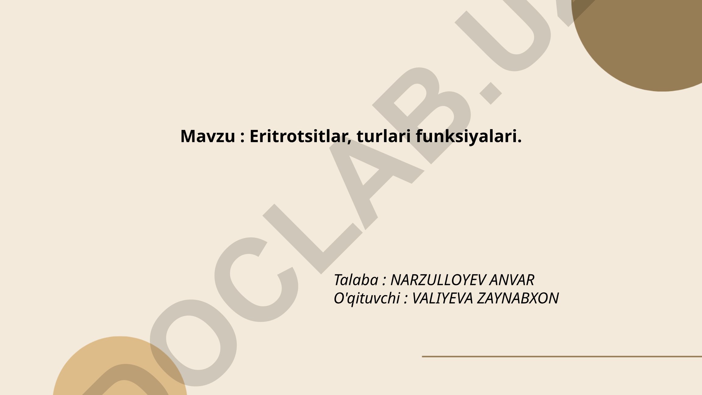 Eritrotsitlar, turlari funksiyalari