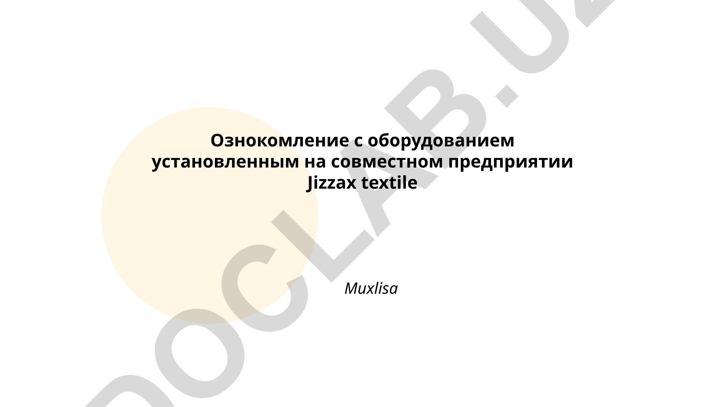 Jizzax Textile Muxlisa korxonasida o'rnatilgan uskunalar bilan tanishish