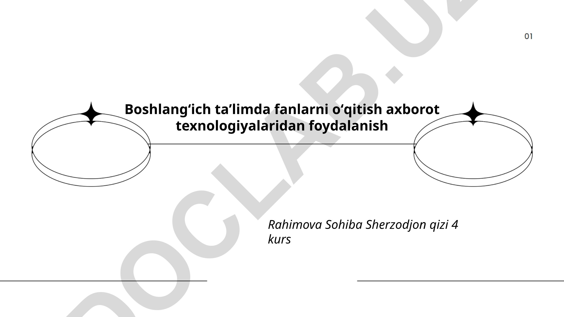 Boshlangʻich taʼlimda fanlarni oʻqitish axborot texnologiyalaridan foydalanish