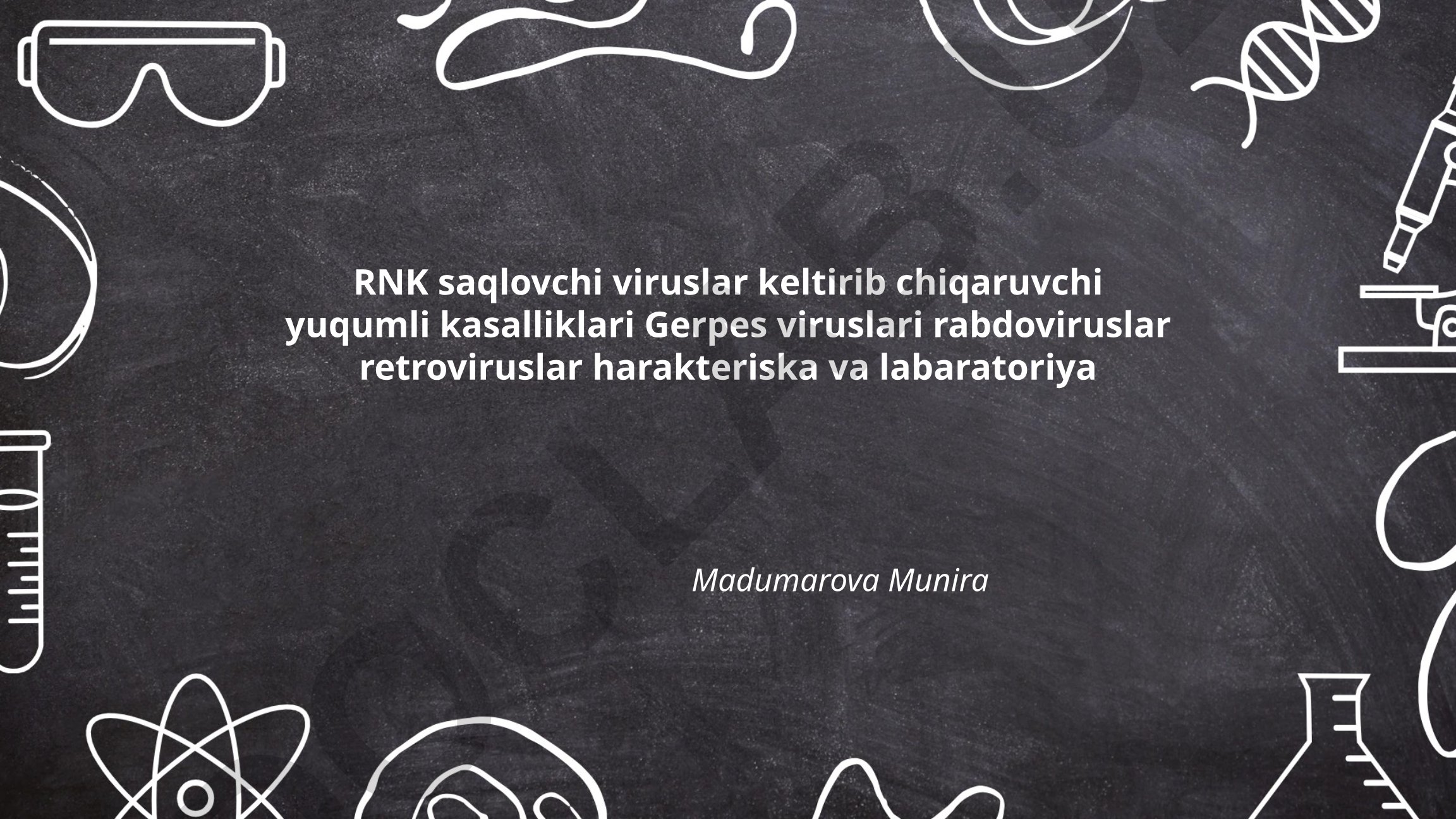 RNK saqlovchi viruslar keltirib chiqaruvchi yuqumli kasalliklari