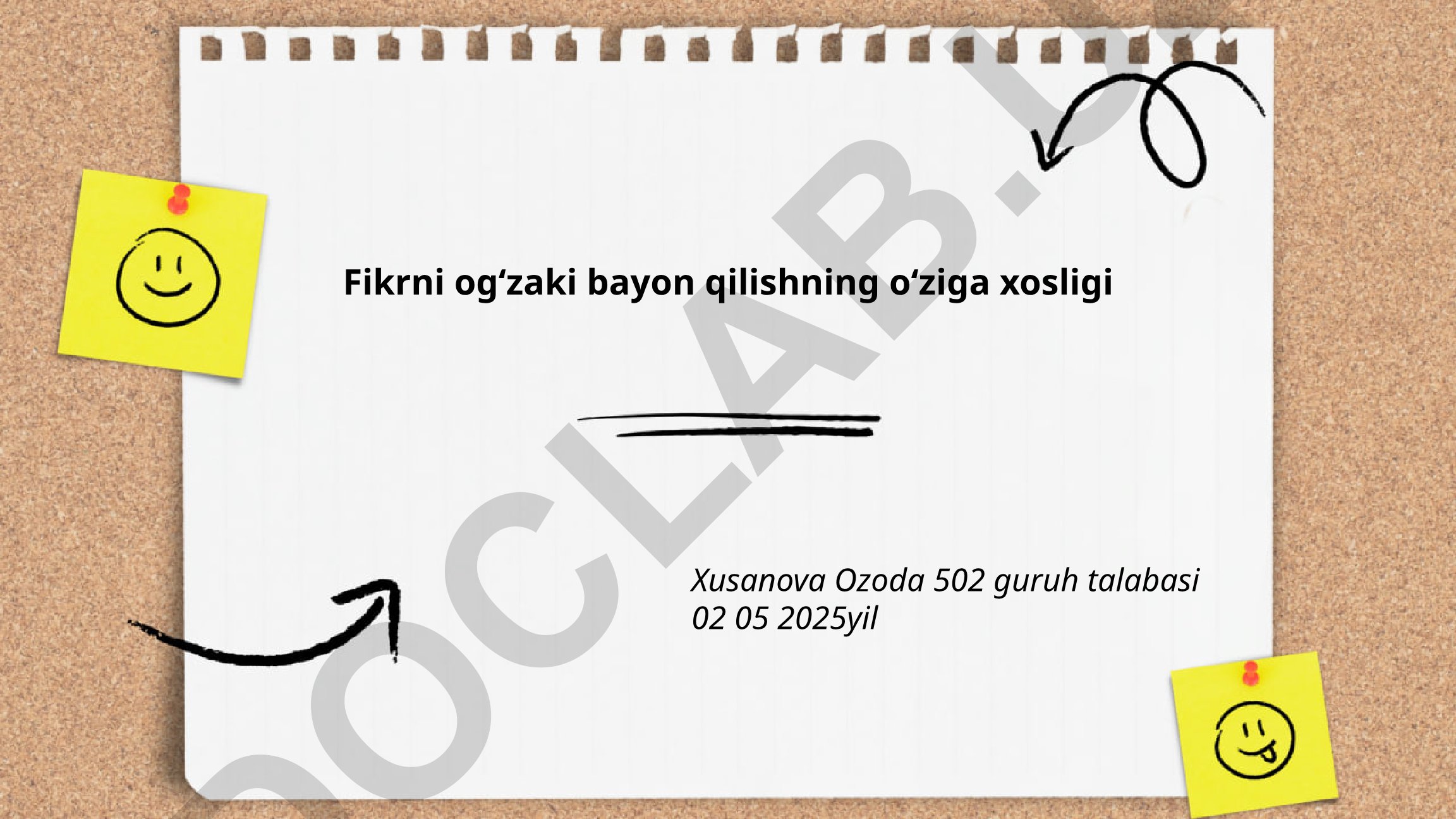 Fikrni ogʻzaki bayon qilishning oʻziga xosligi