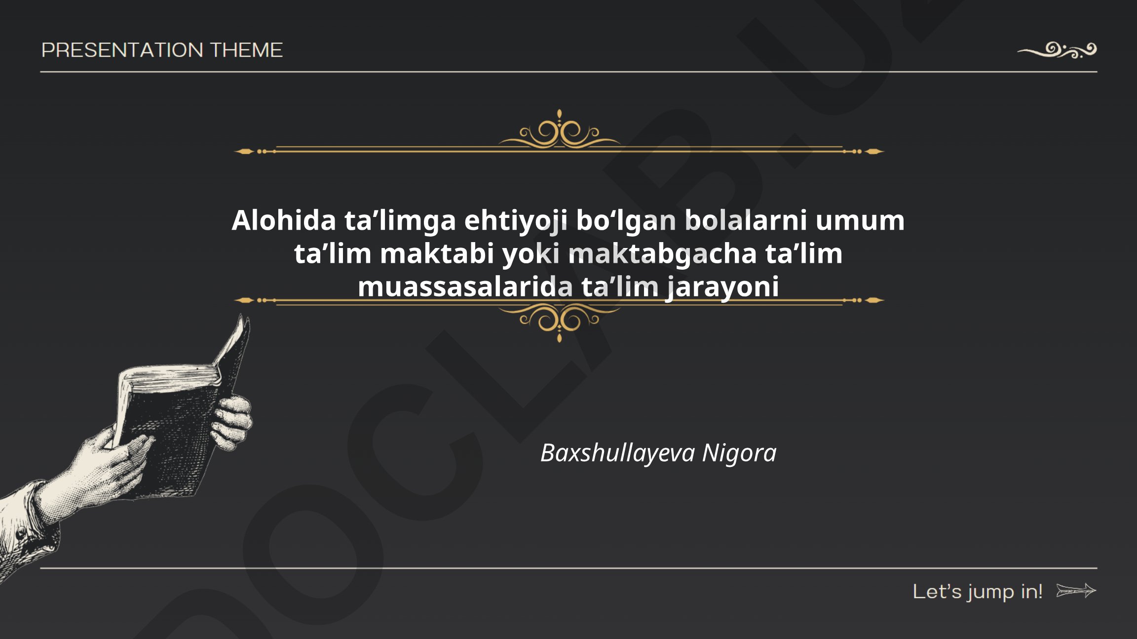 Alohida ta'lim ehtiyoji bo'lgan bolalarning integratsiyasi va ta'lim jarayoni