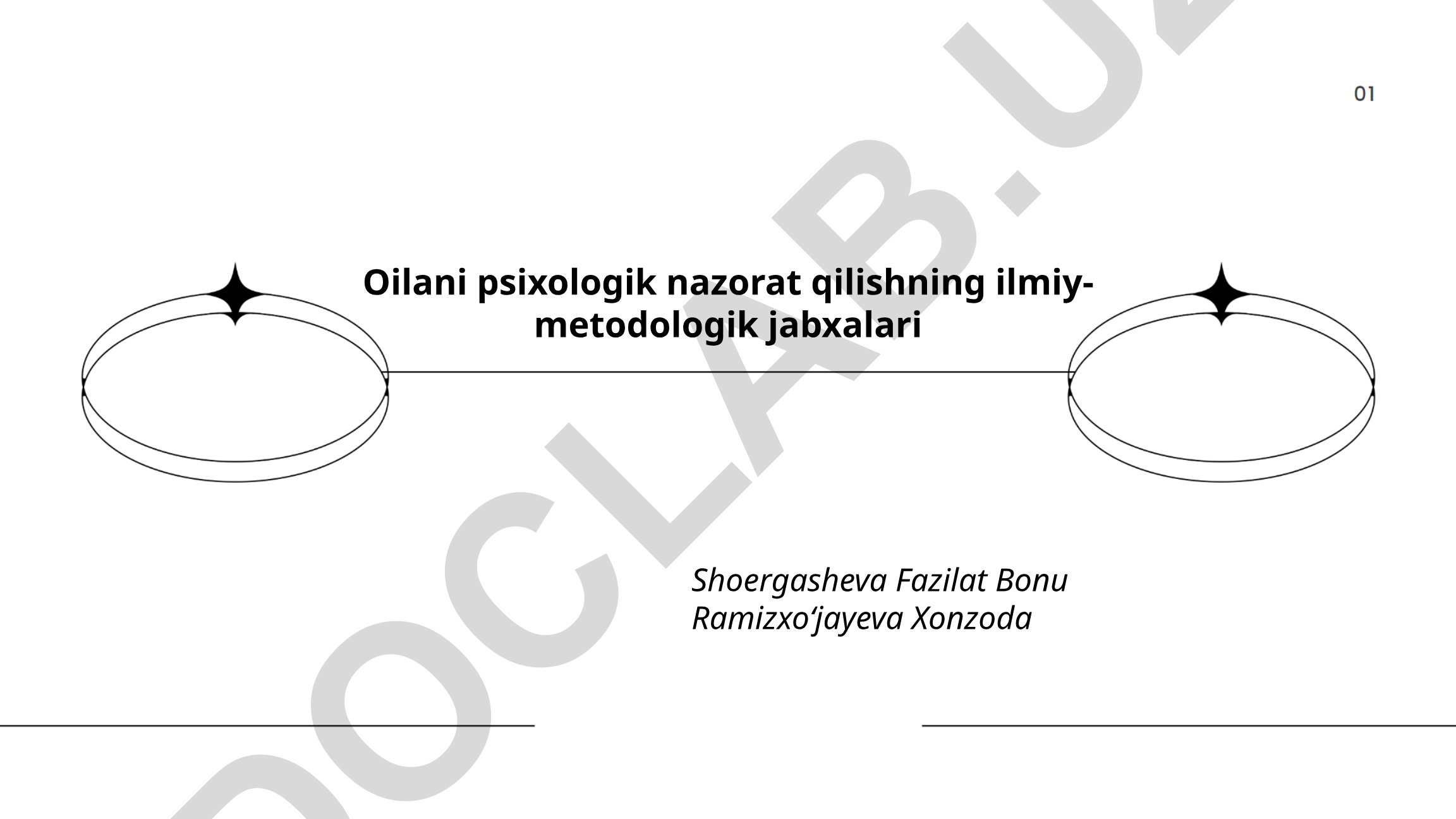 Oilani psixologik nazorat qilishning ilmiy-metodologik jabxalari