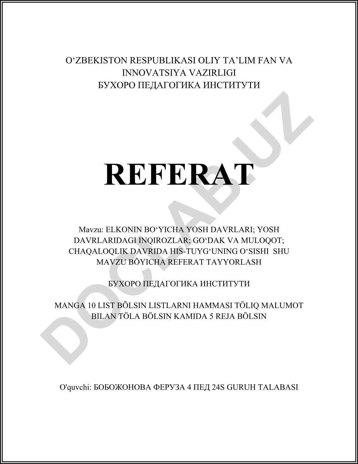 Elkonin bo'yicha yosh davrlari; yosh davrlaridagi inqirozlar; go'dak va muloqot; chaqaloqlik davrida his-tuyg'uning o'sishi