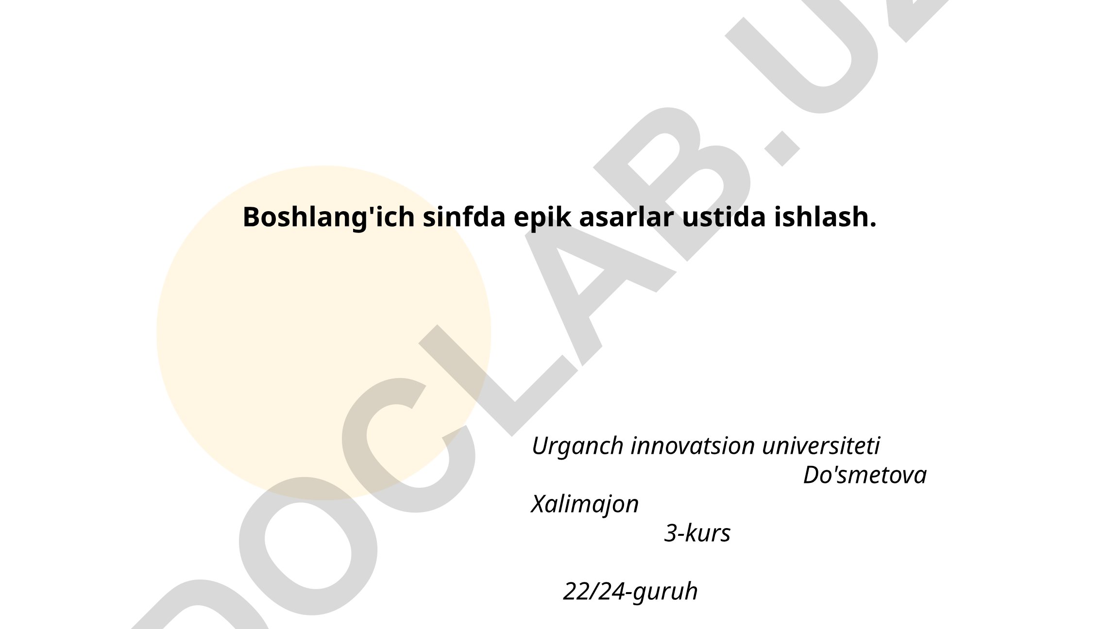 Boshlang'ich sinfda epik asarlar ustida ishlash