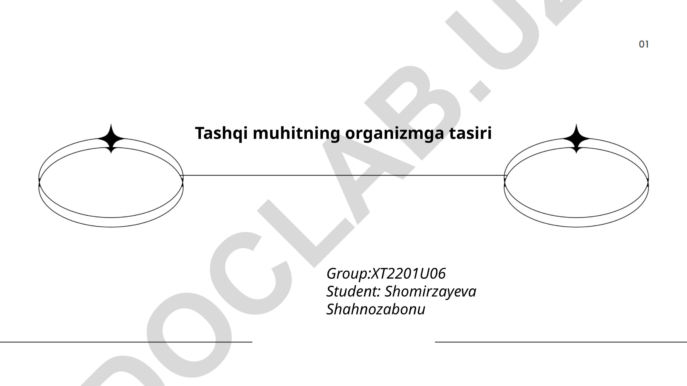 Tashqi muhitning organizmga tasiri