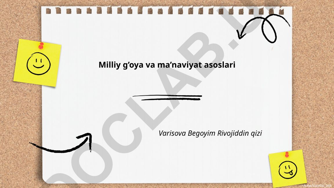 Milliy g'oya va ma'naviyat asoslari