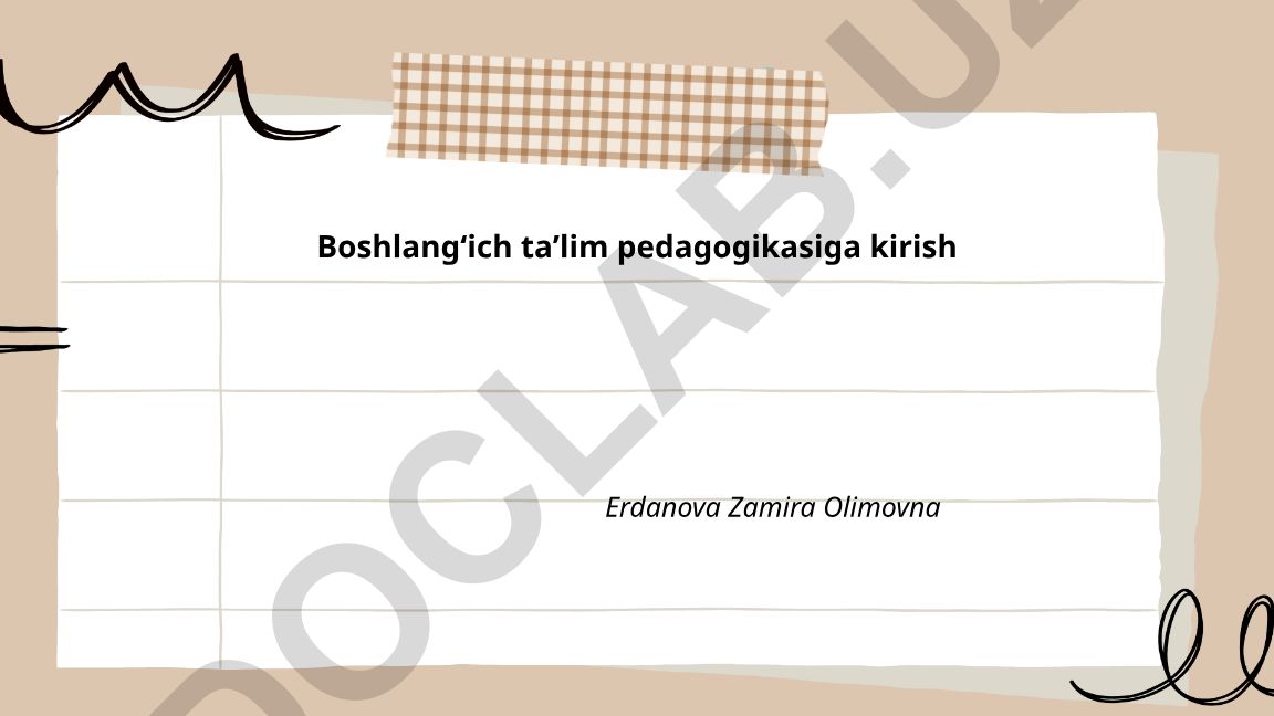 Boshlangʻich taʼlim pedagogikasiga kirish
