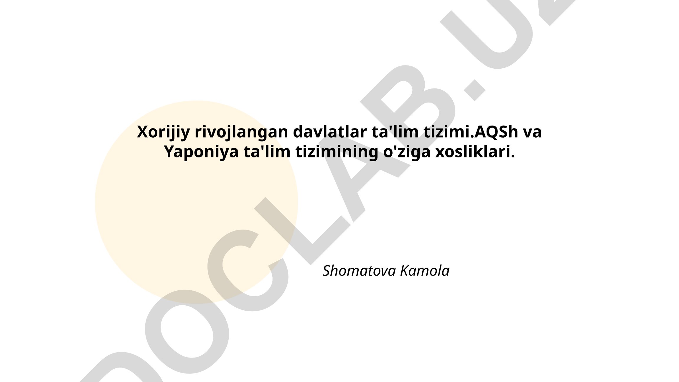 Xorijiy rivojlangan davlatlar ta'lim tizimi: AQSh va Yaponiya