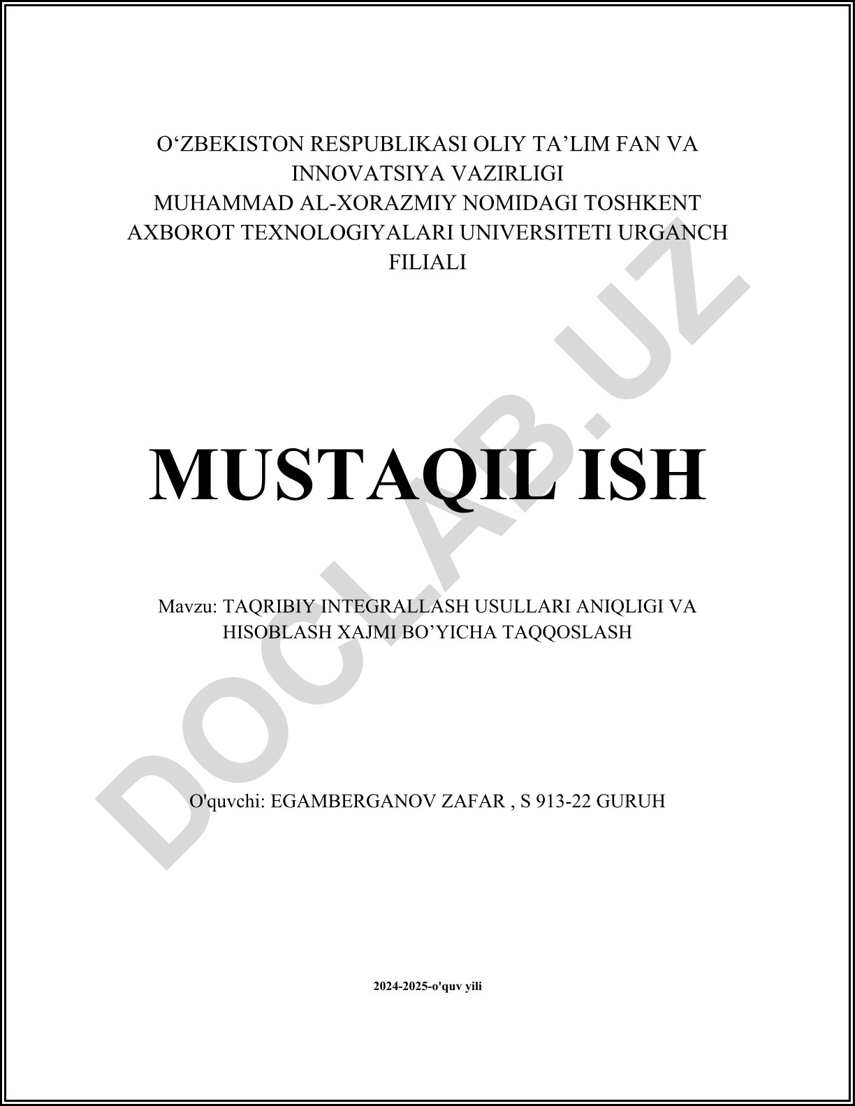 Taqribiy integrallash usullari aniqligi va hisoblash xajmi bo'yicha taqqoslash