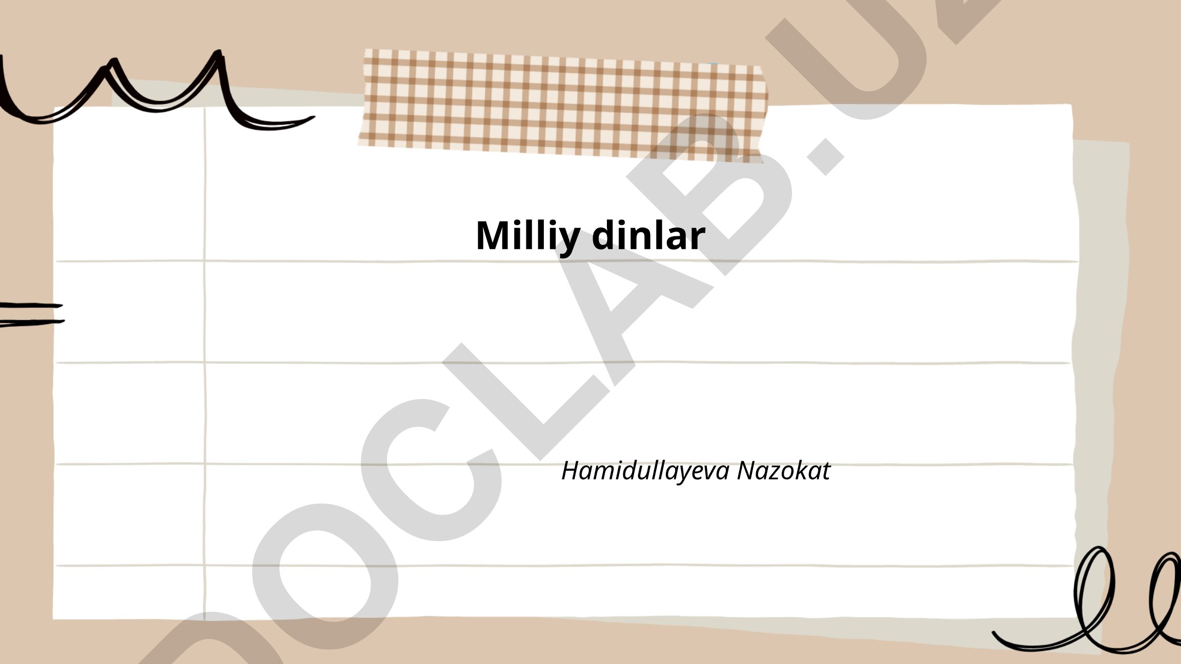 Milliy dinlarning tarixi, marosimlari va ibodat joylari
