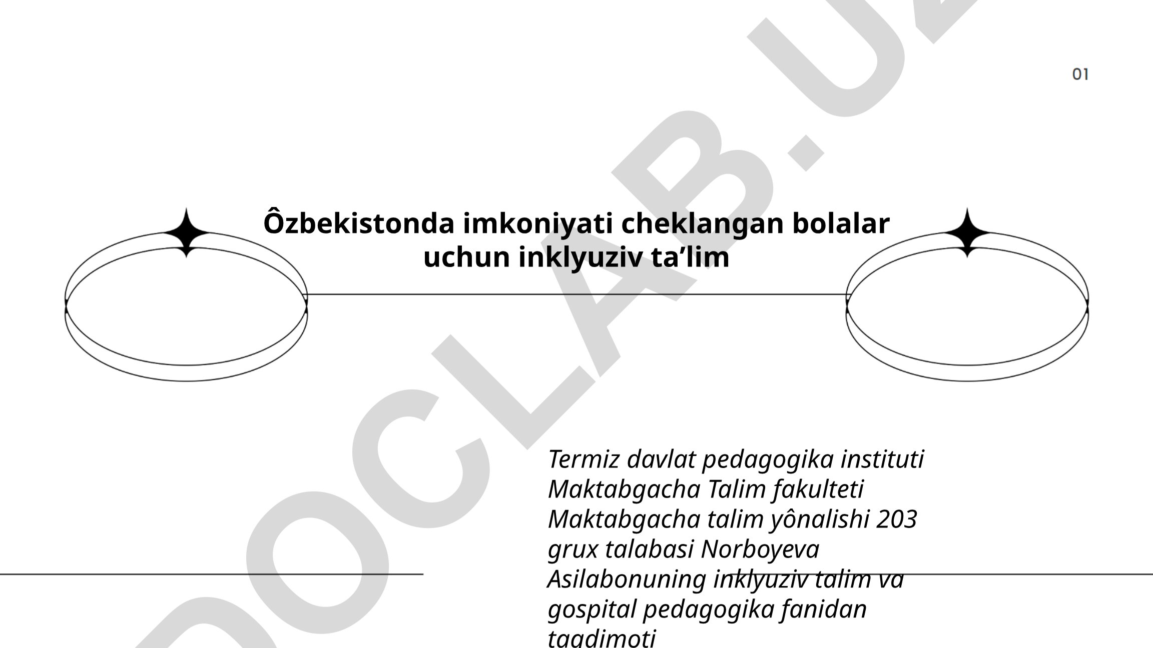 O'zbekistonda imkoniyati cheklangan bolalar uchun inklyuziv ta'lim