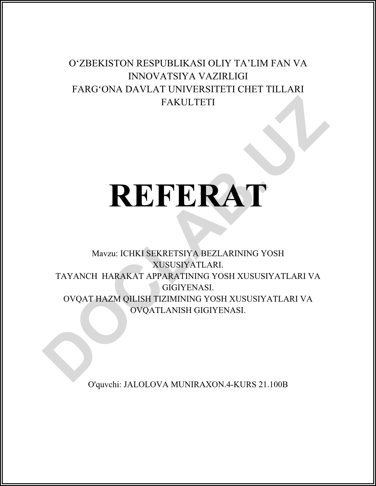 Ichki sekretsiya bezlarining yosh xususiyatlari, tayanch harakat apparati va ovqat hazm qilish tizimining yosh xususiyatlari