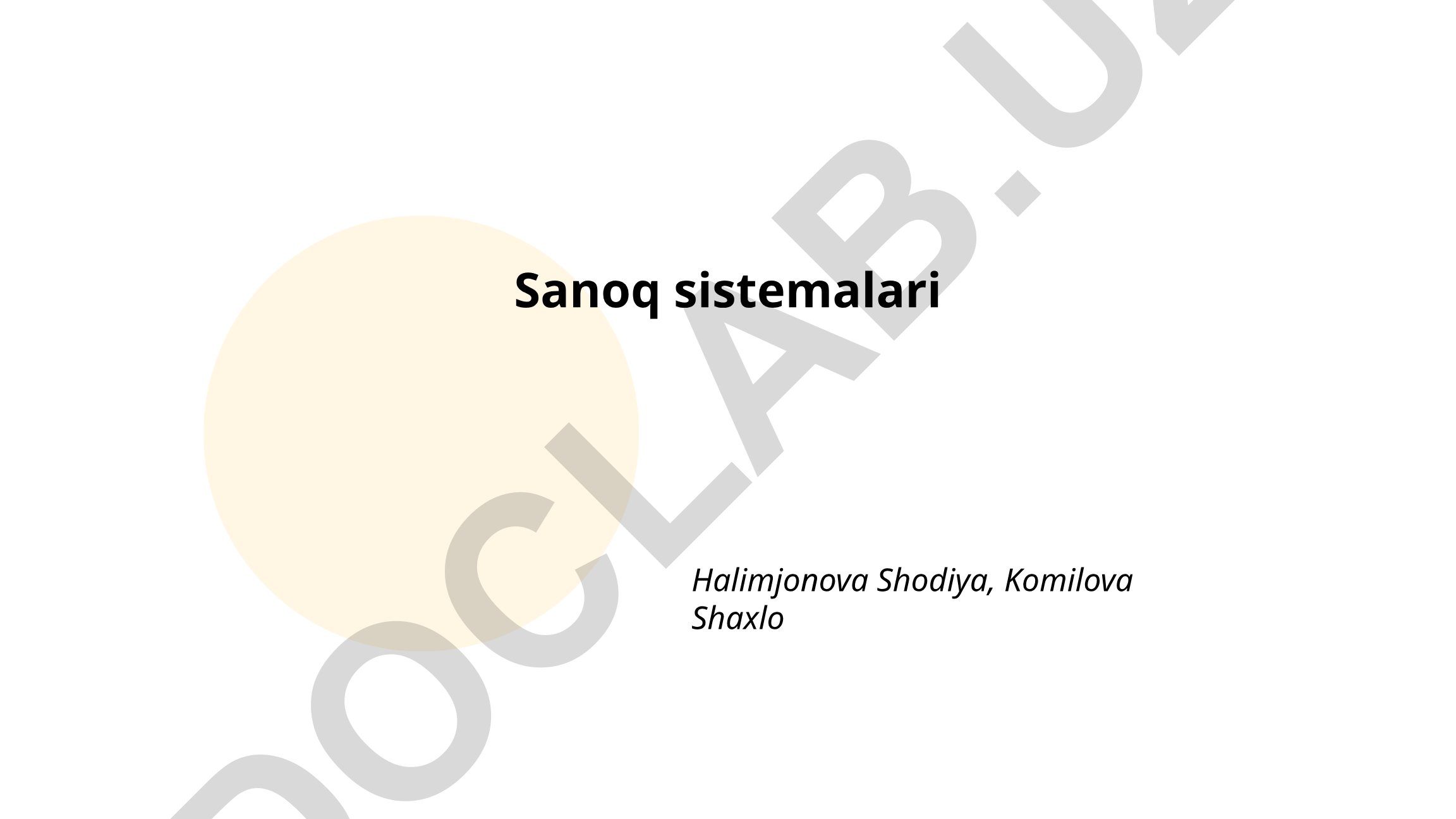 Sanoq sistemalari: o'nlik, ikkilik va sakkizlik tizimlar