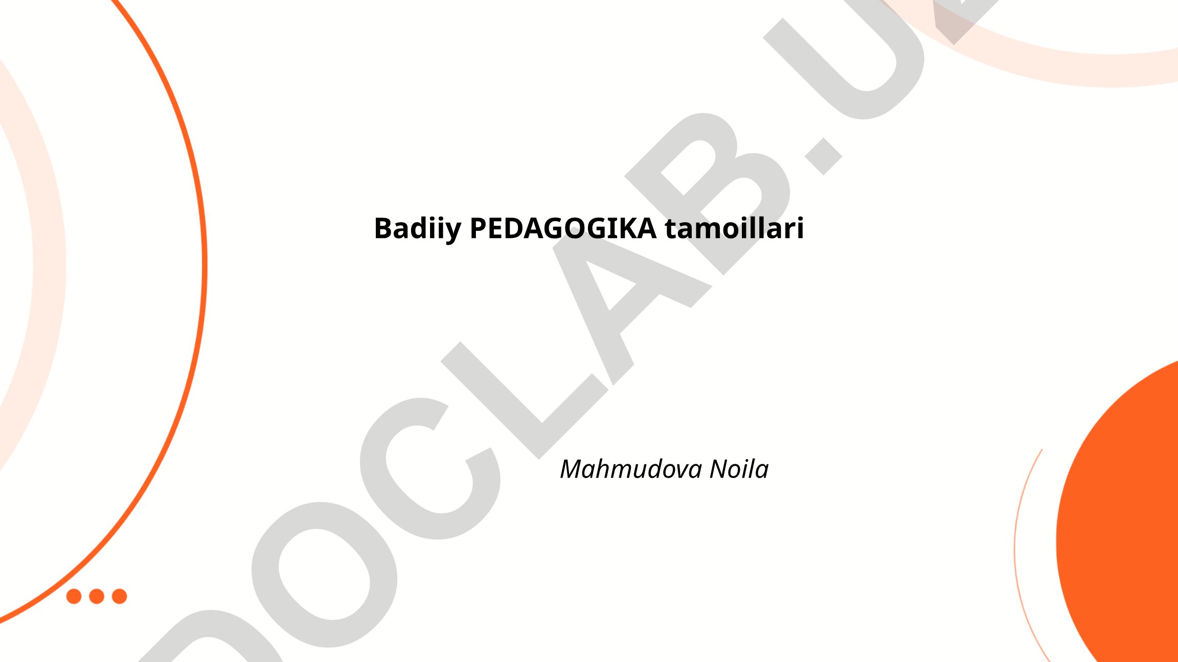 Badiiy pedagogika tamoillari